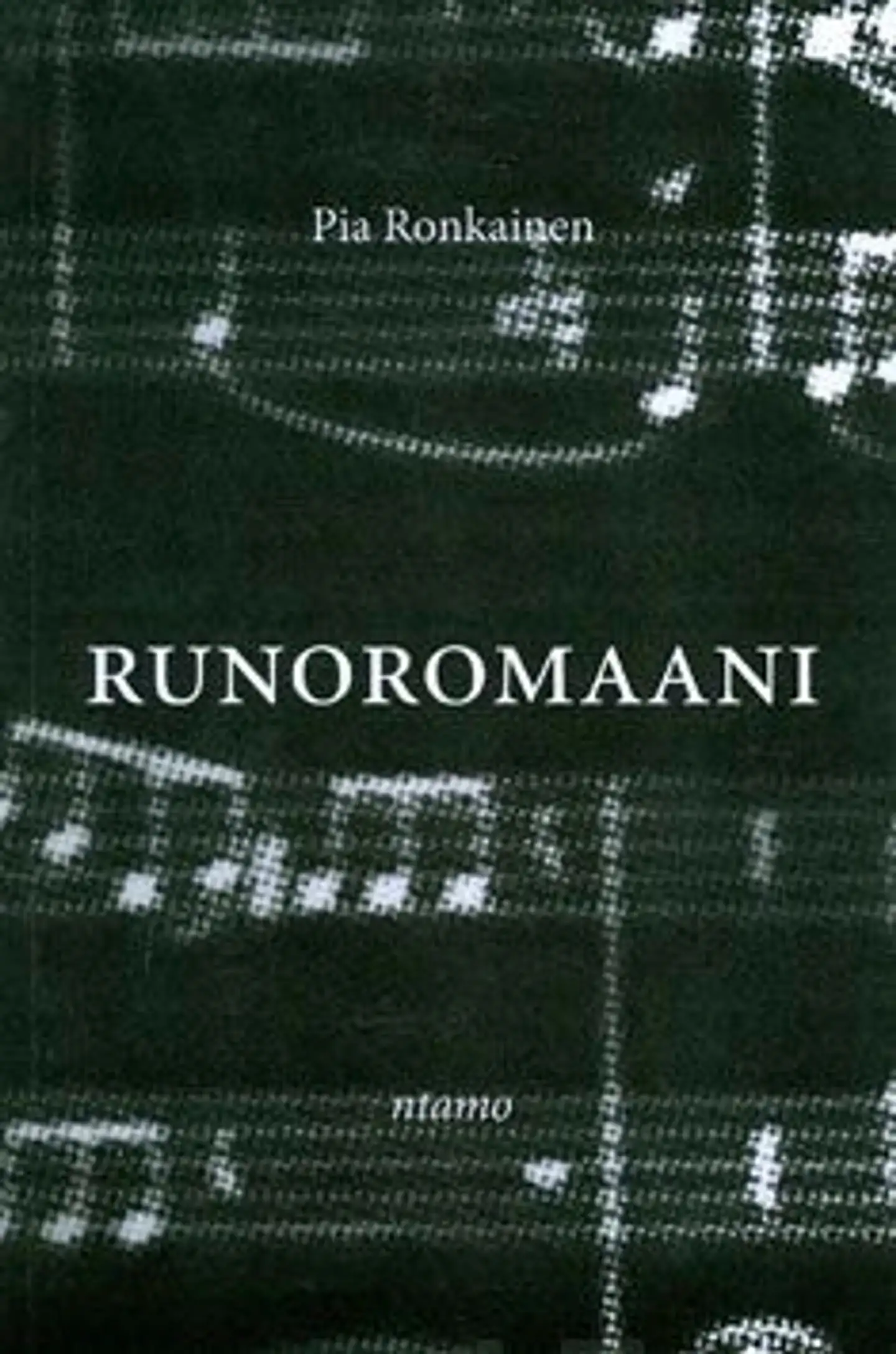 Ronkainen, Runoromaani