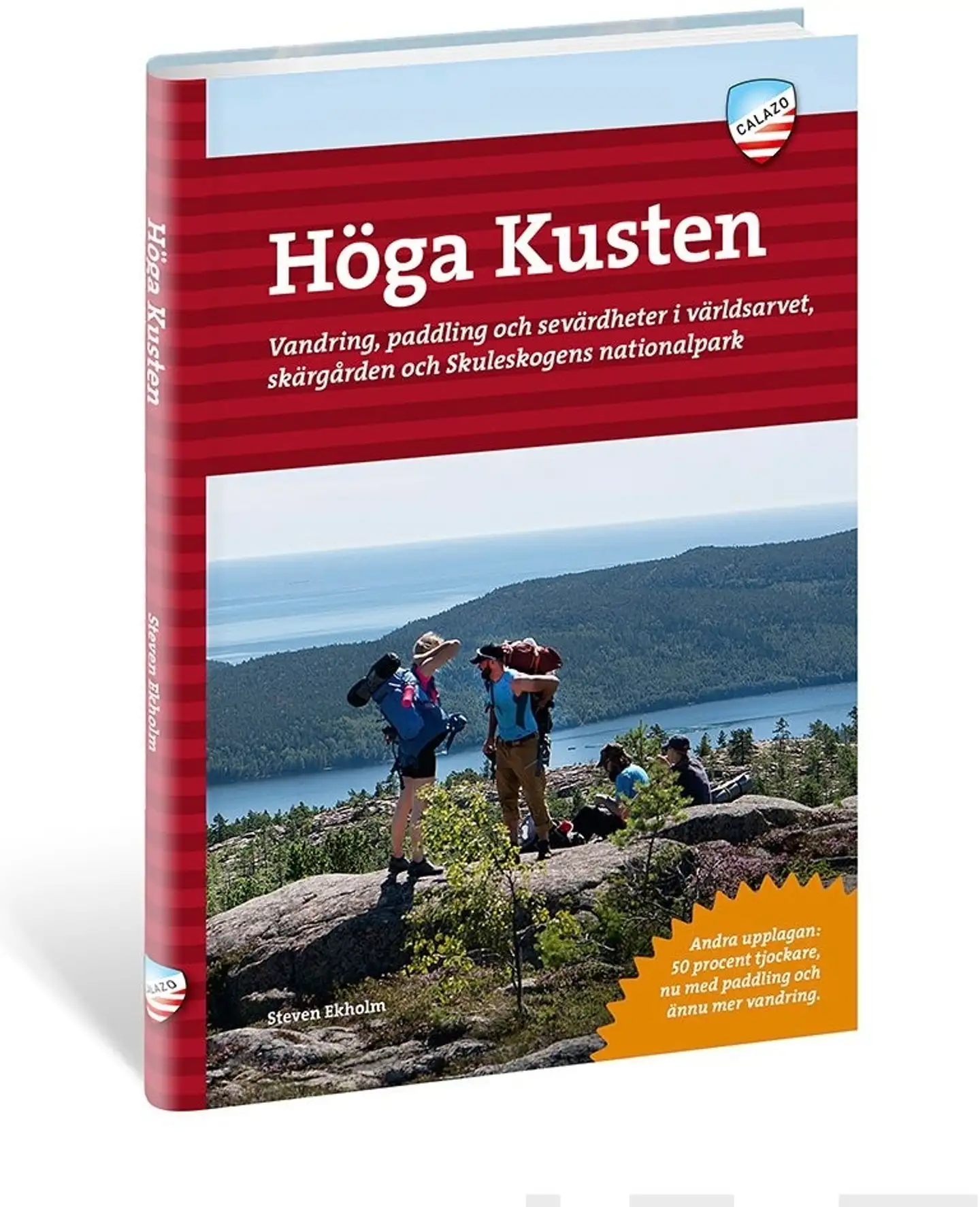 Ekholm, Höga kusten - Vandring, paddling och sevärdheter i världsarvet, skärgården och Skuleskogens nationalpark