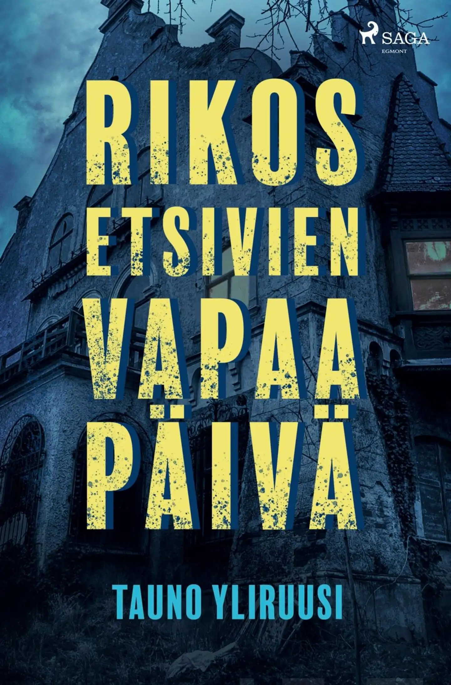 Yliruusi, Rikosetsivien vapaapäivä