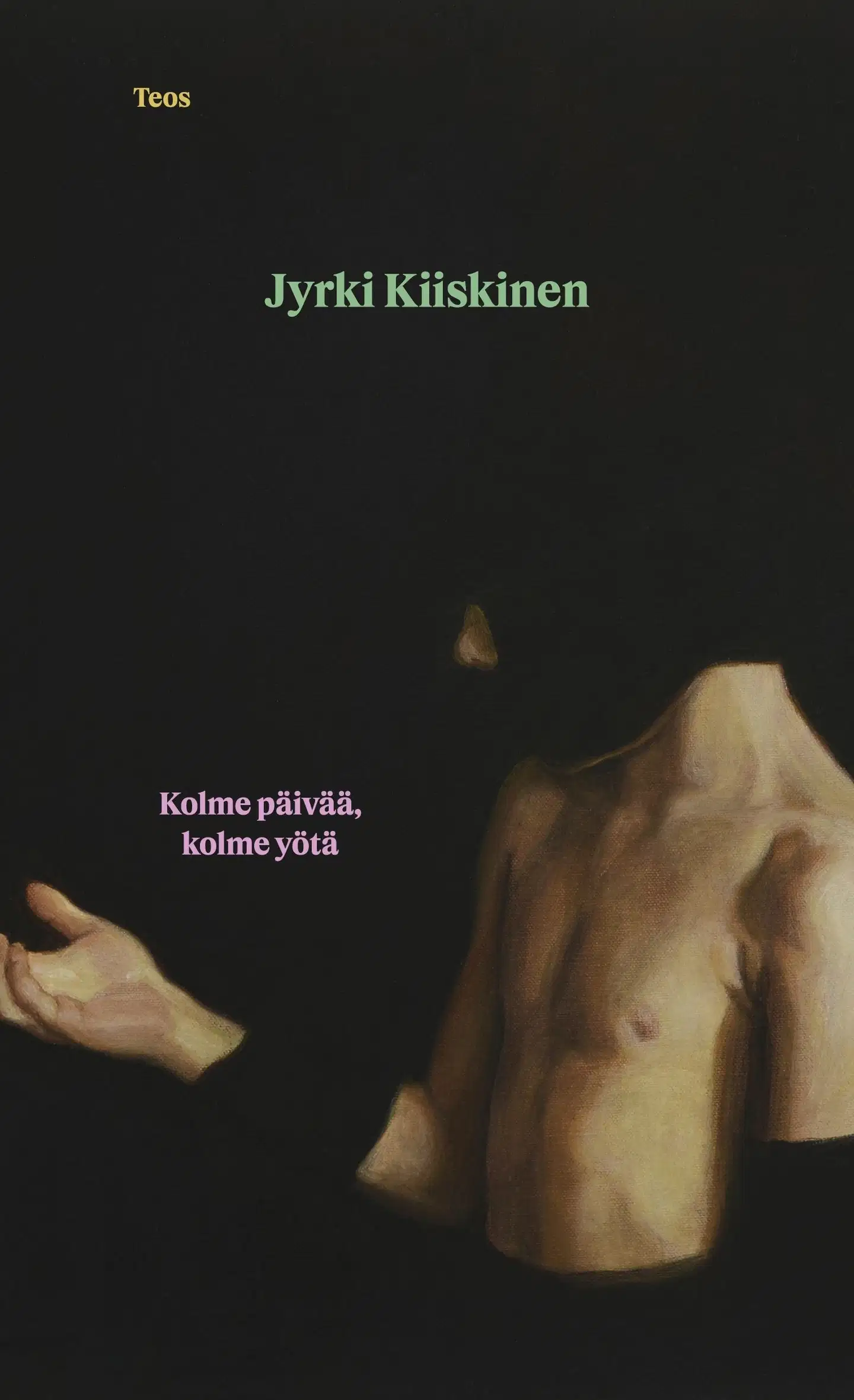 Kiiskinen, Kolme päivää, kolme yötä