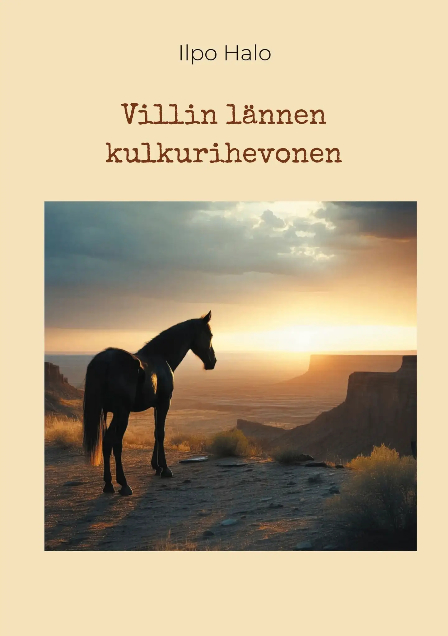 Halo, Villin lännen kulkurihevonen