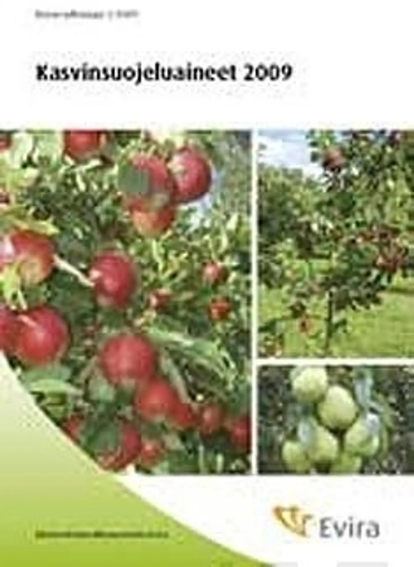 Kasvinsuojeluaineet 2009