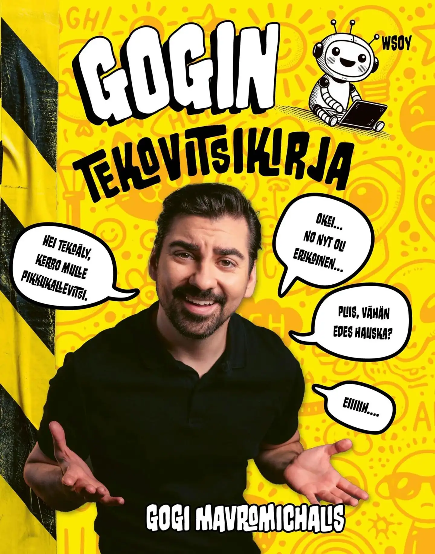 Mavromichalis, Gogin tekovitsikirja