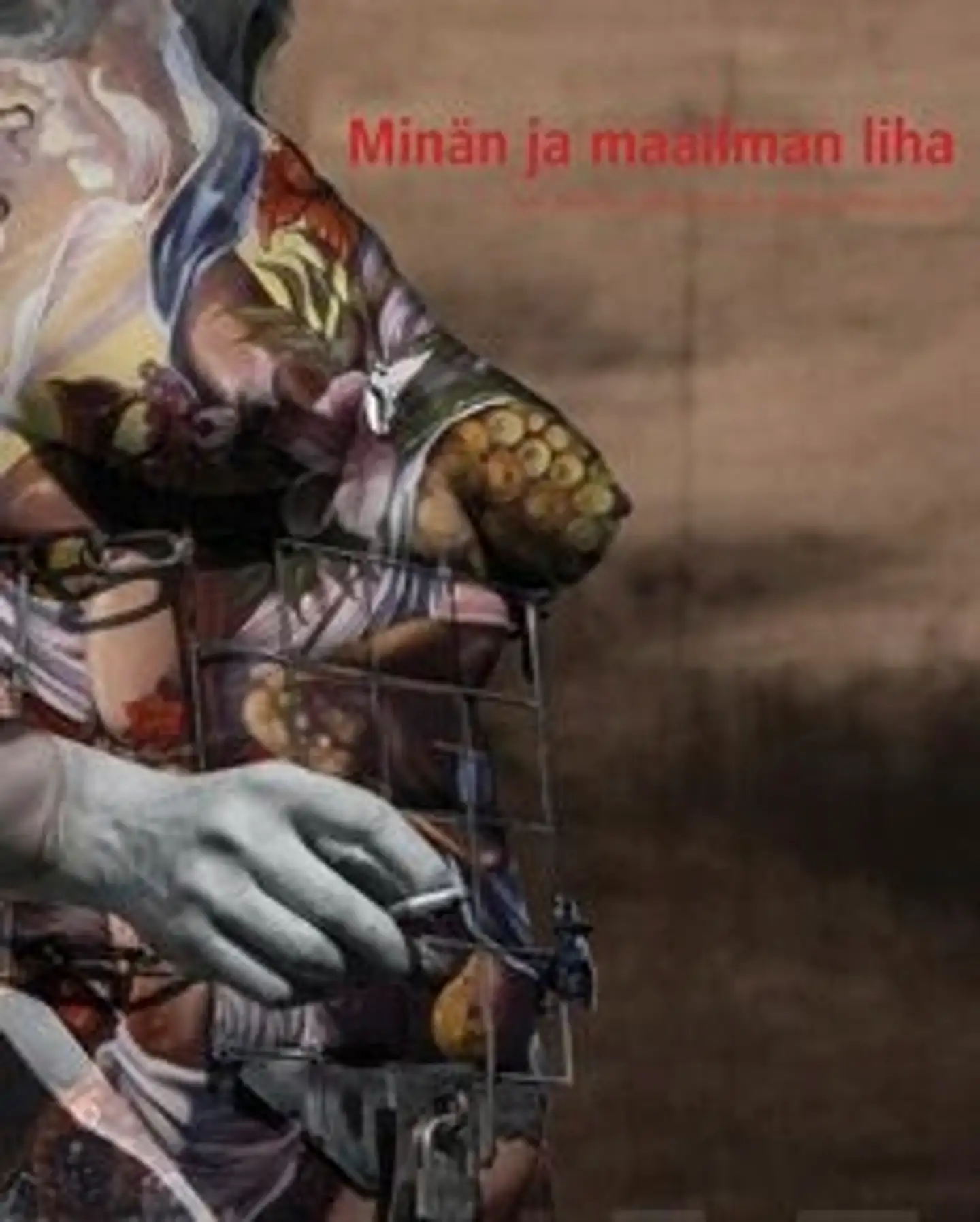Minän ja maailman liha