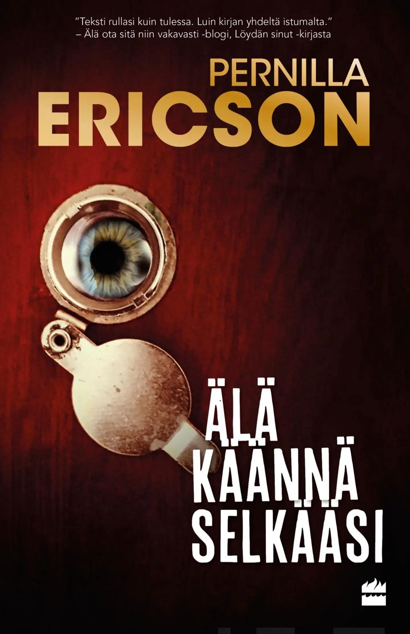 Ericson, Älä käännä selkääsi