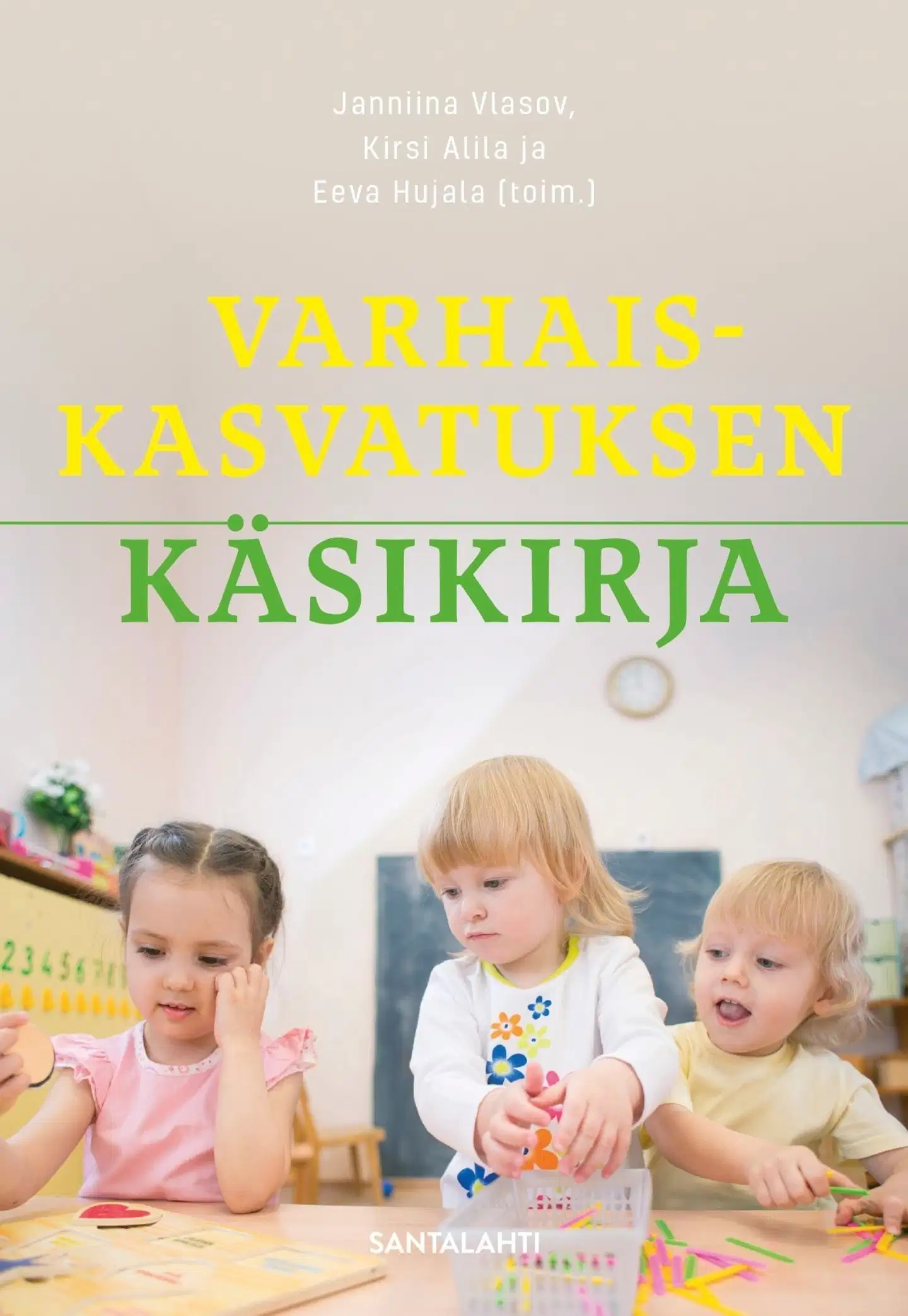 Vlasov, Varhaiskasvatuksen käsikirja