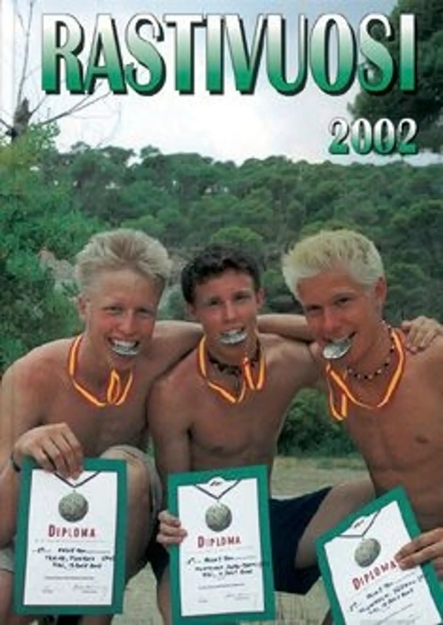 Saranen, Rastivuosi 2002