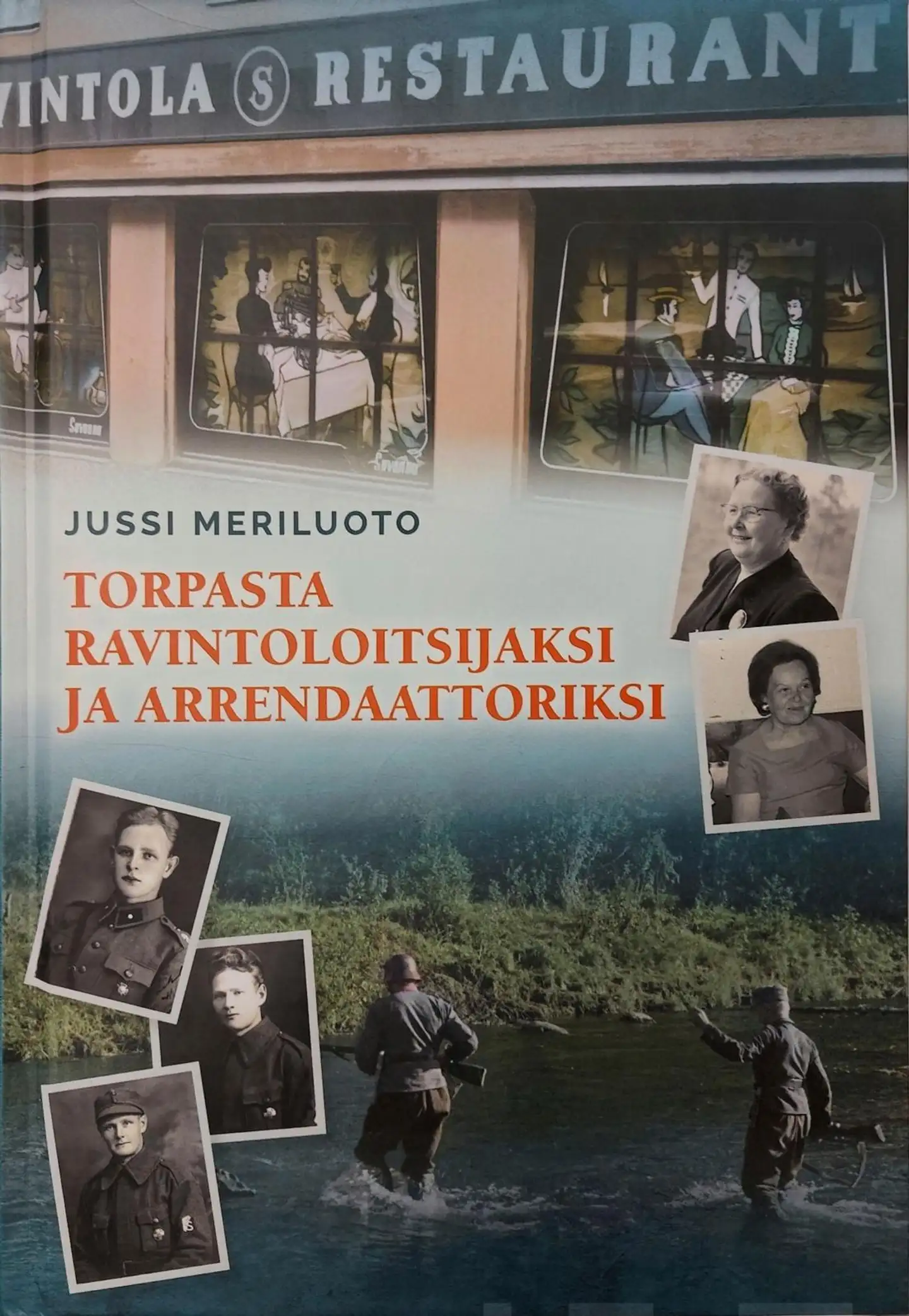 Meriluoto, Torpasta ravintoloitsijaksi ja arrendaattoriksi