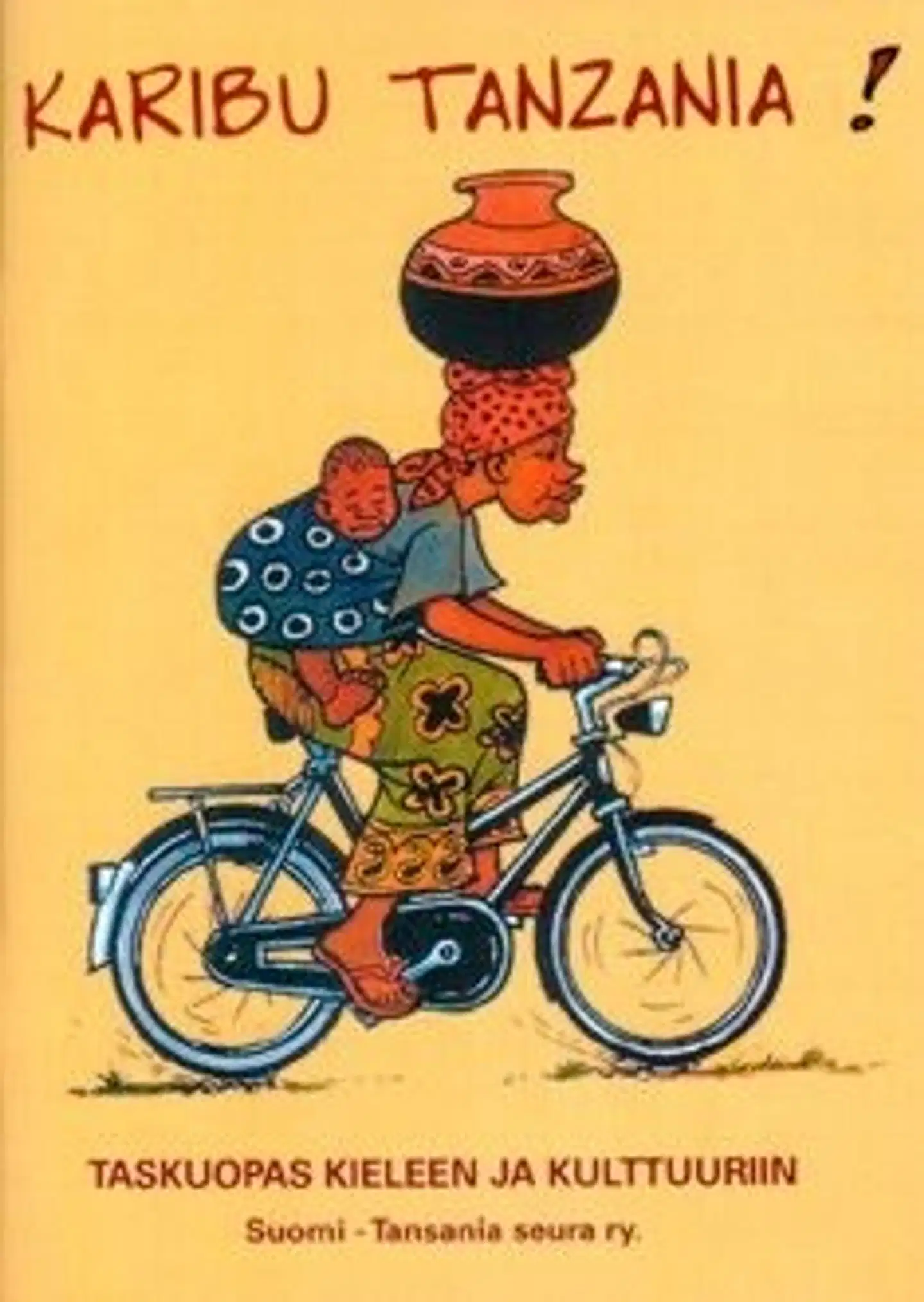 Karibu Tanzania! - taskuopas kieleen ja kulttuuriin