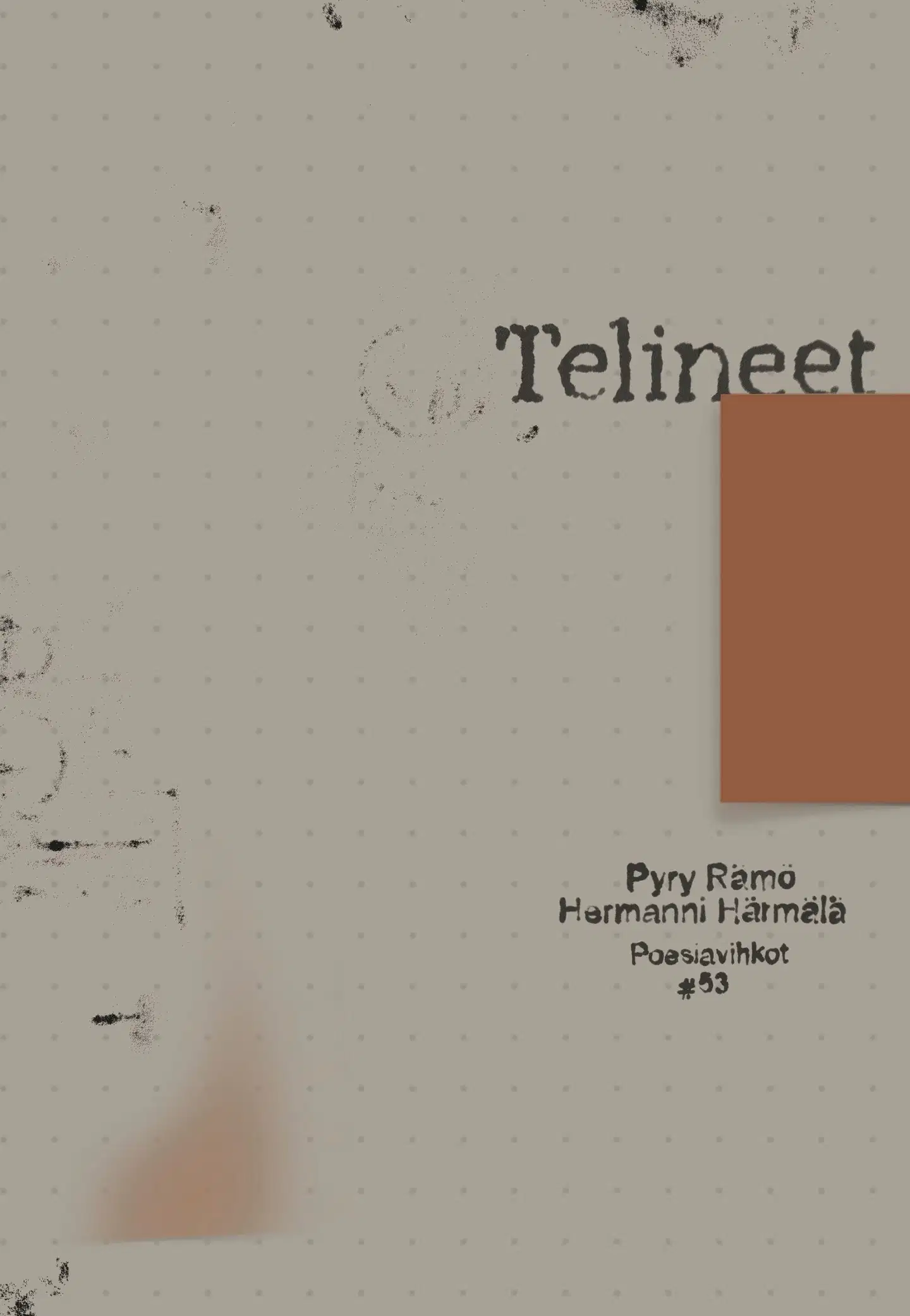 Rämö, Telineet