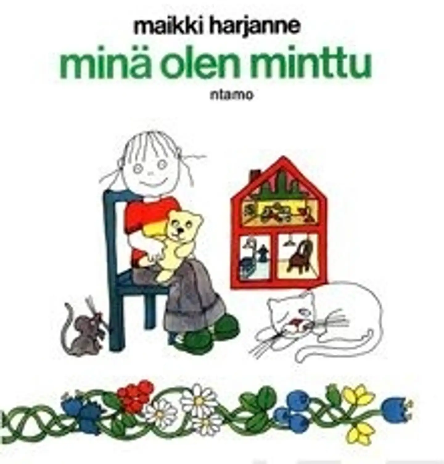 Harjanne, Minä olen Minttu