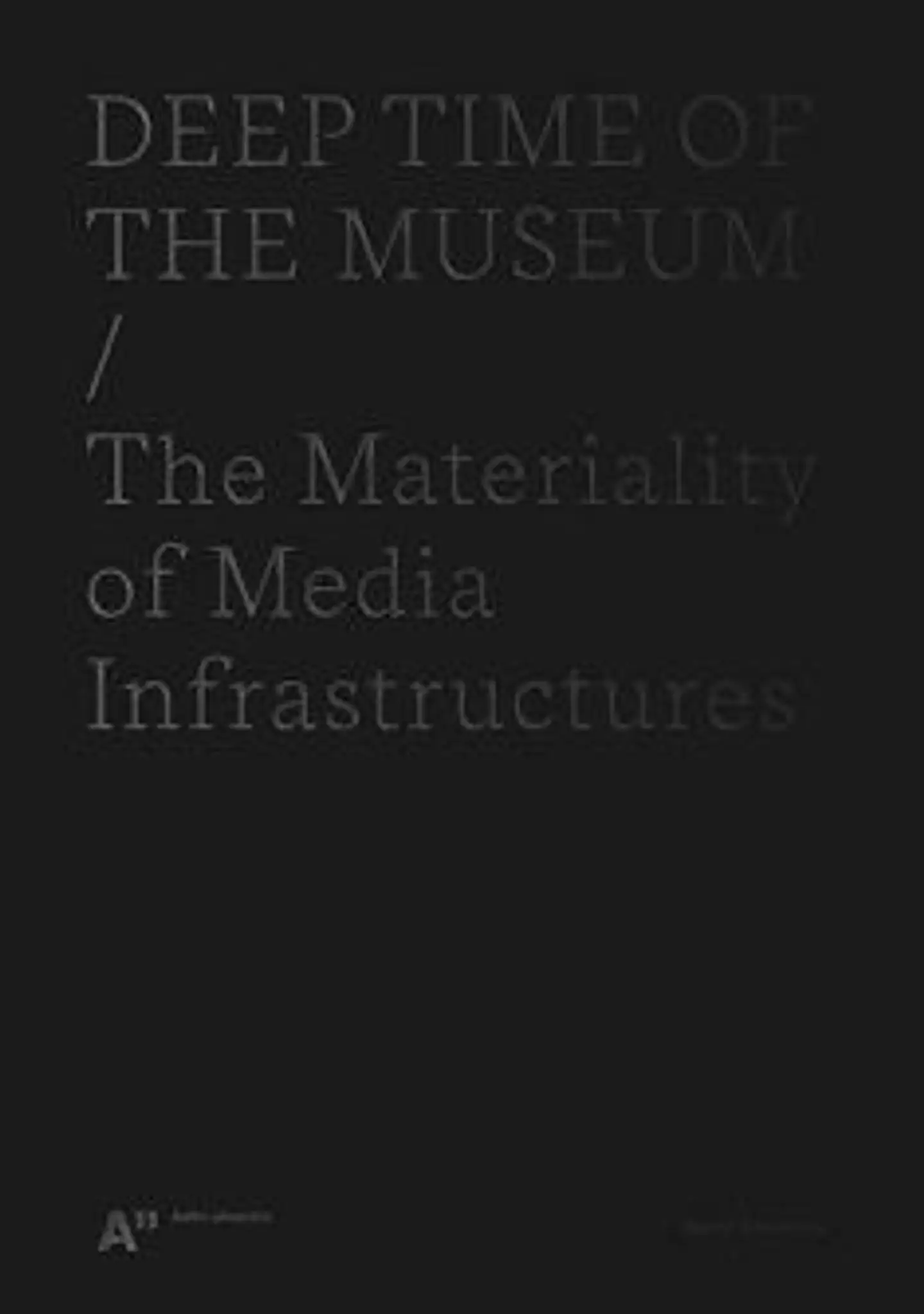 Bhowmik, Deep time of the museum - The Materiality of Media Infrastructure