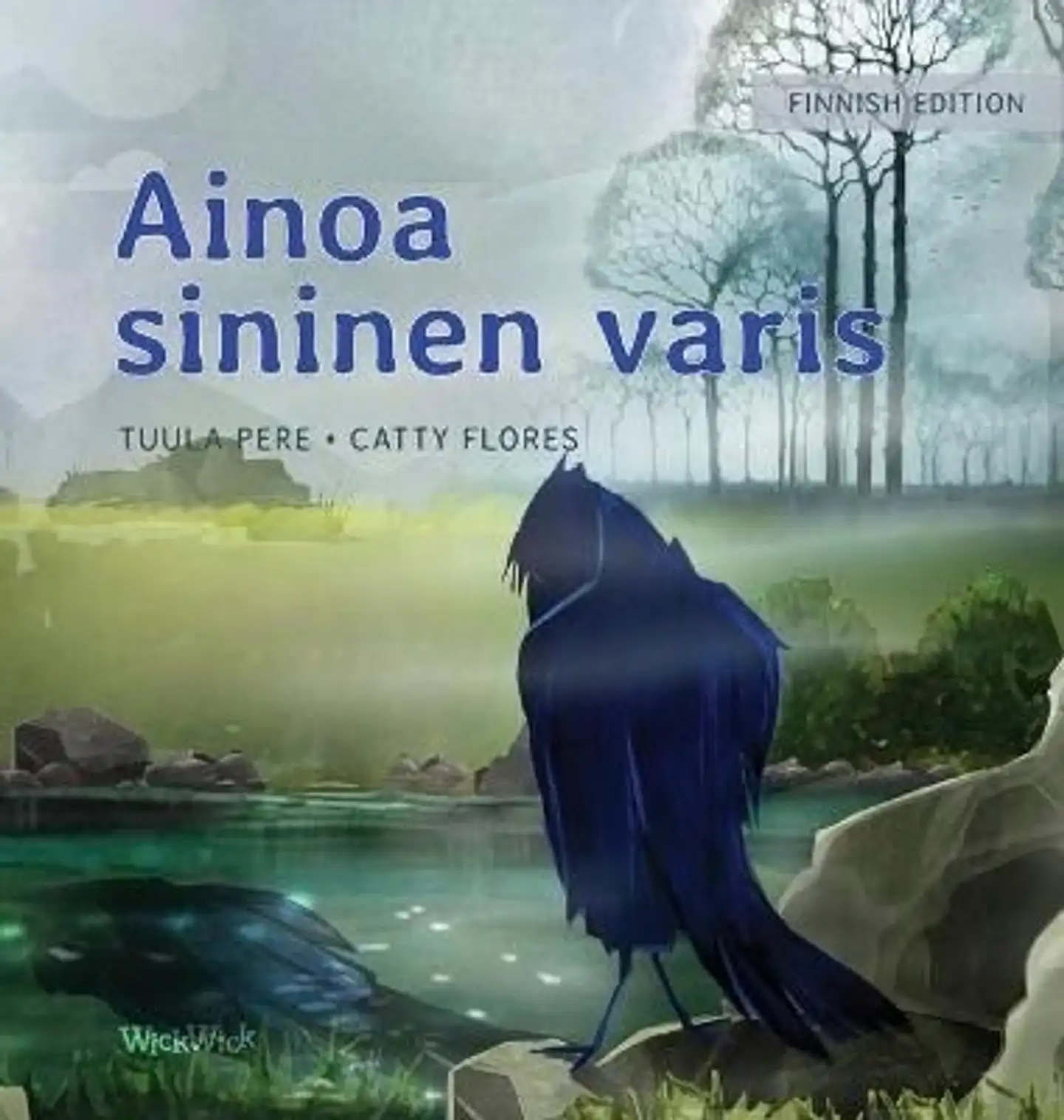 Pere, Ainoa sininen varis
