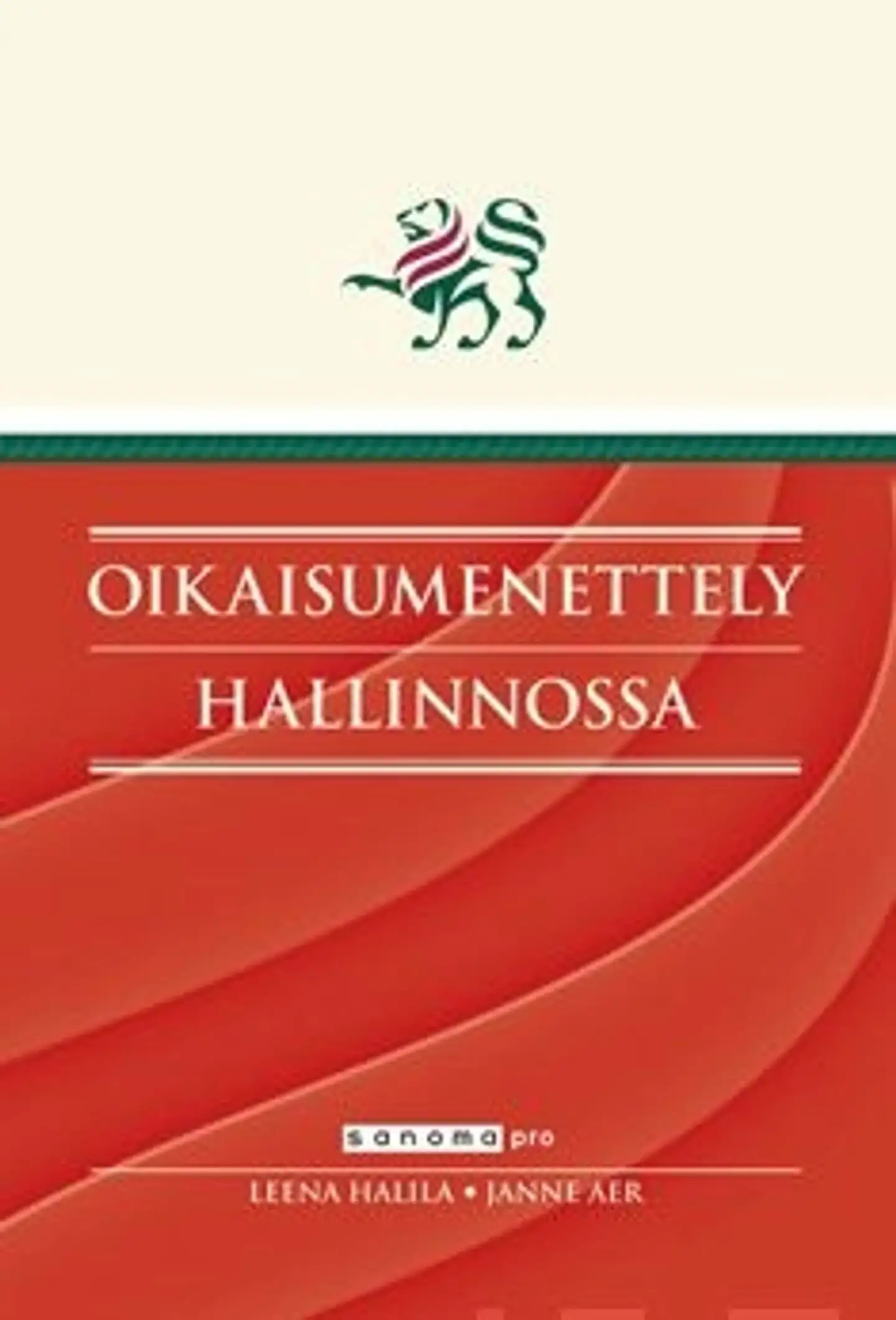 Halila, Oikaisumenettely hallinnossa