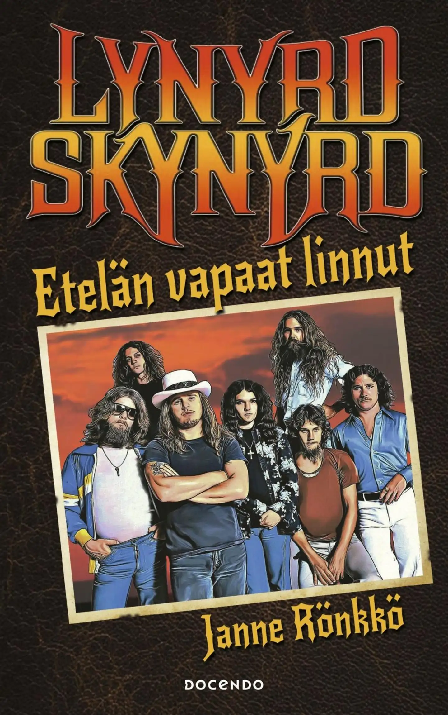 Rönkkö, Lynyrd Skynyrd - Etelän vapaat linnut