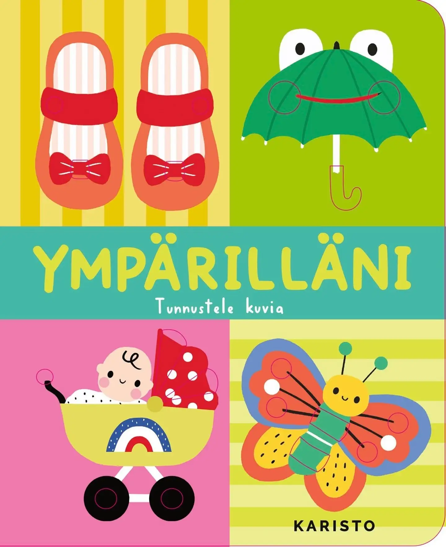 Ympärilläni - Tunnustele kuvia