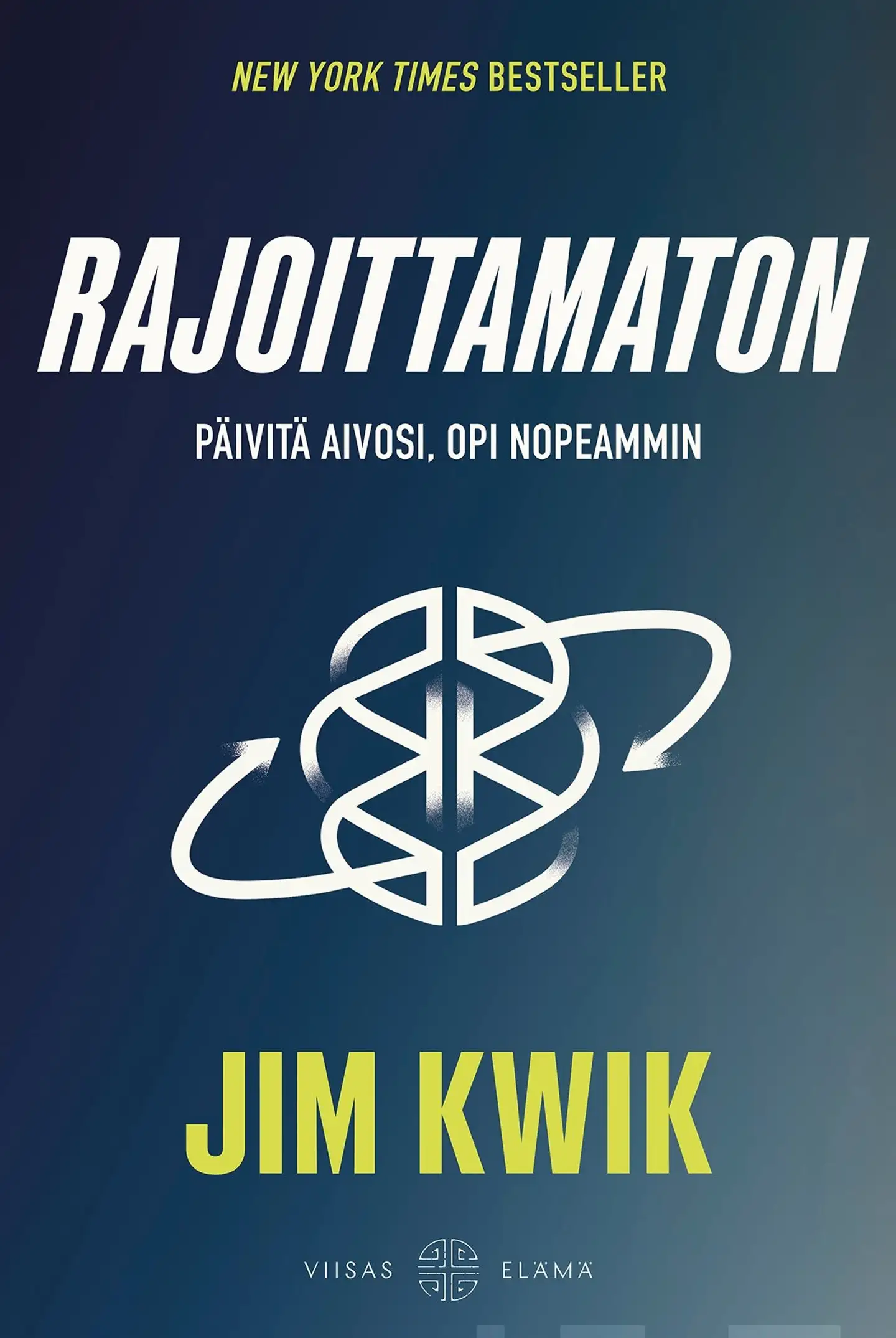 Kwik, Rajoittamaton - Päivitä aivosi, opi nopeammin ja vapauta itsesi