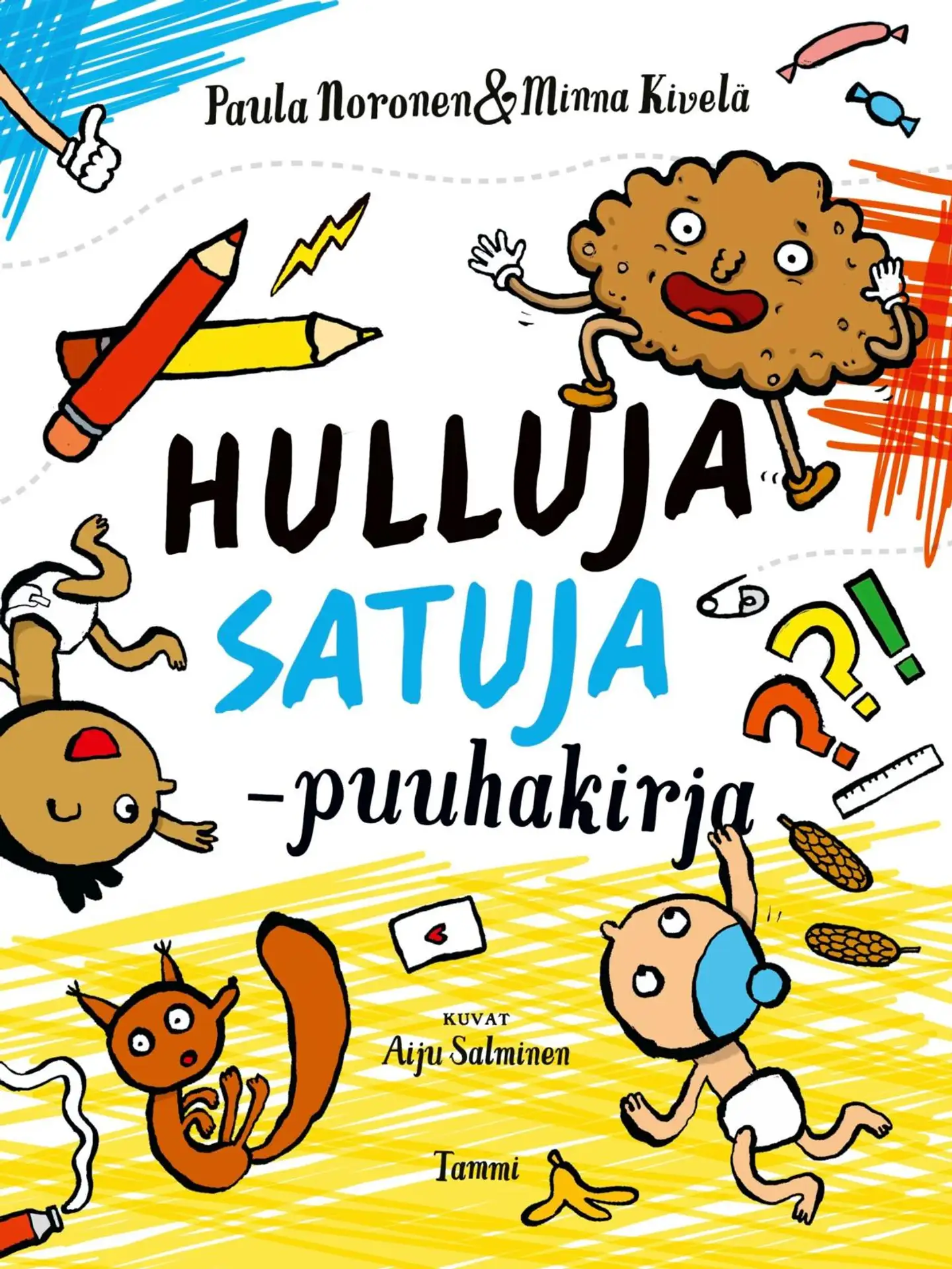 Kivelä, Hulluja satuja -puuhakirja