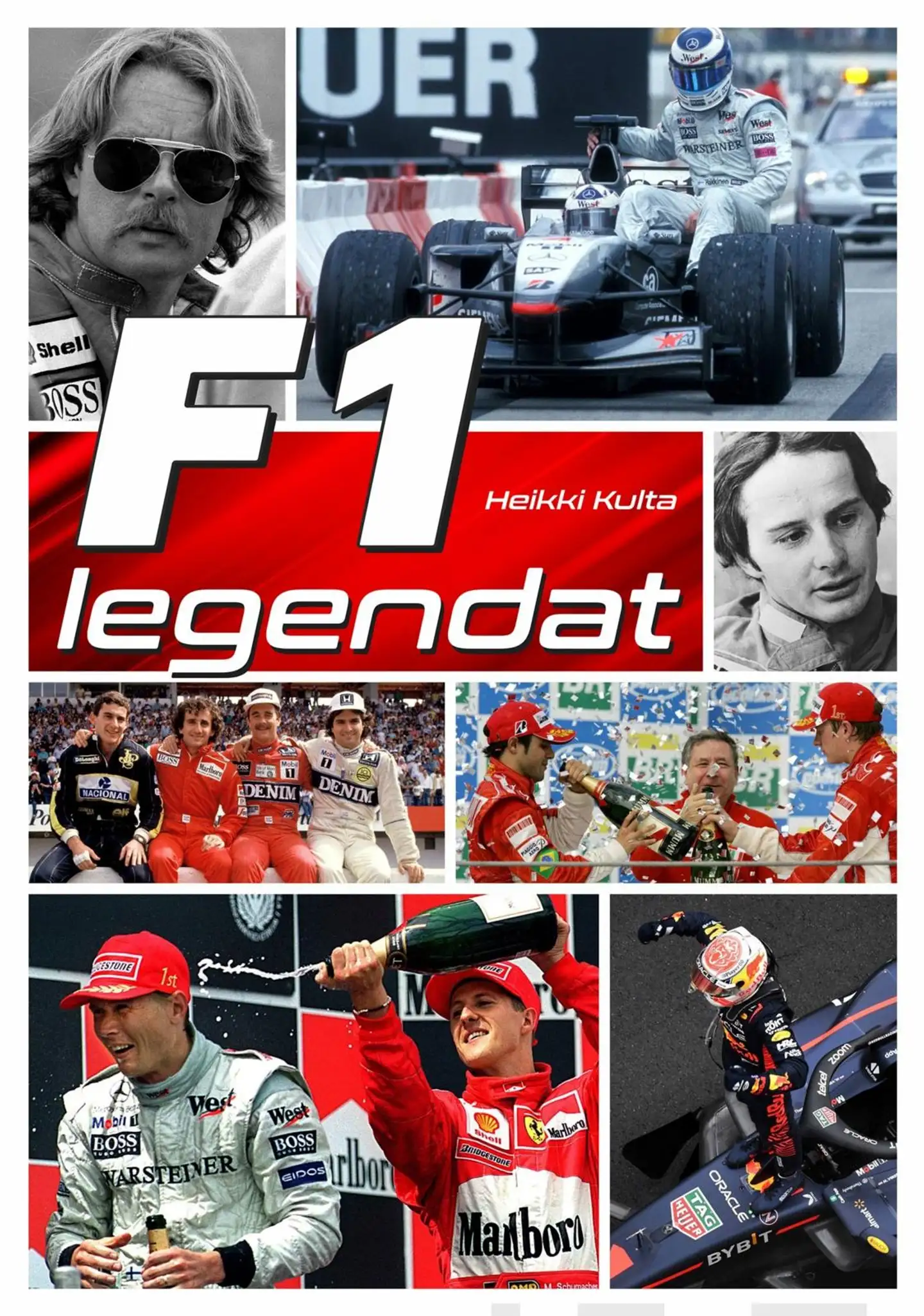 Kulta, F1 - legendat