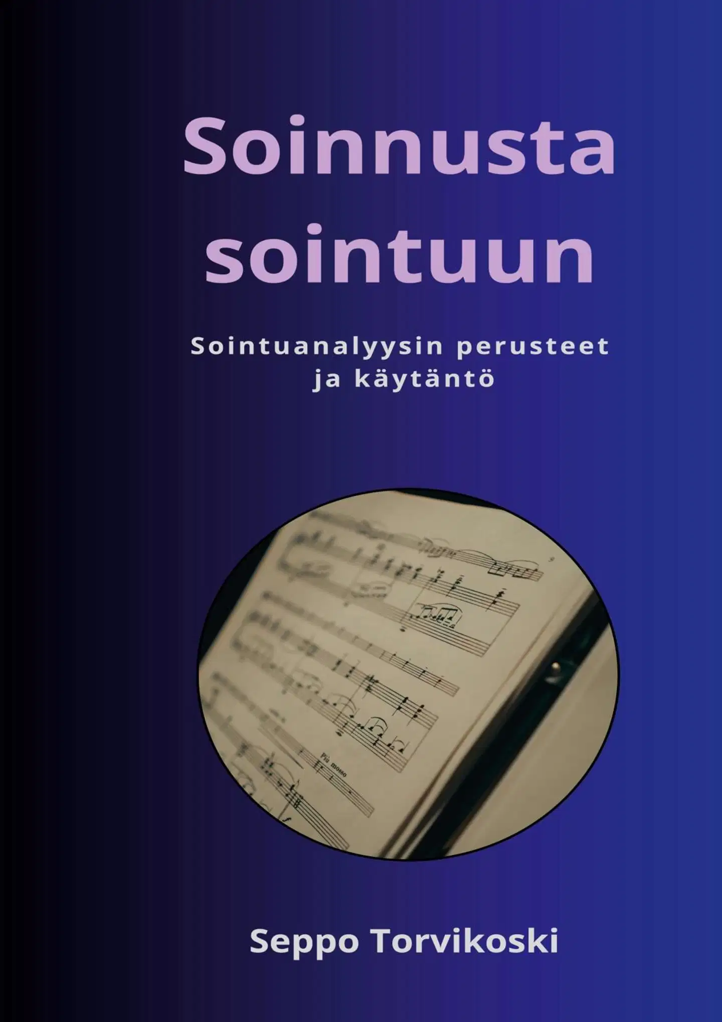 Torvikoski, Soinnusta sointuun - Sointuanalyysin perusteet ja käytäntö