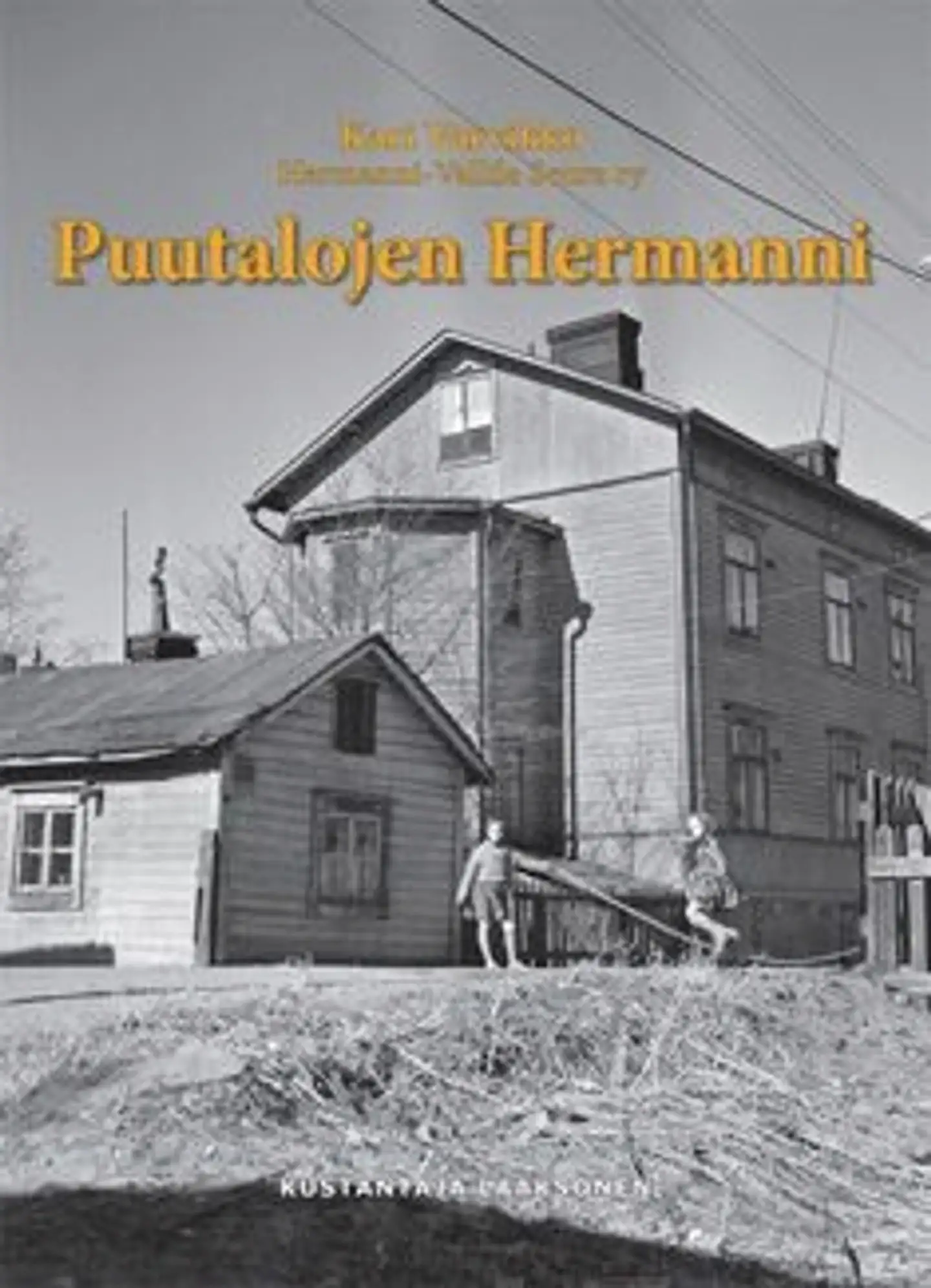 Varvikko, Puutalojen Hermanni