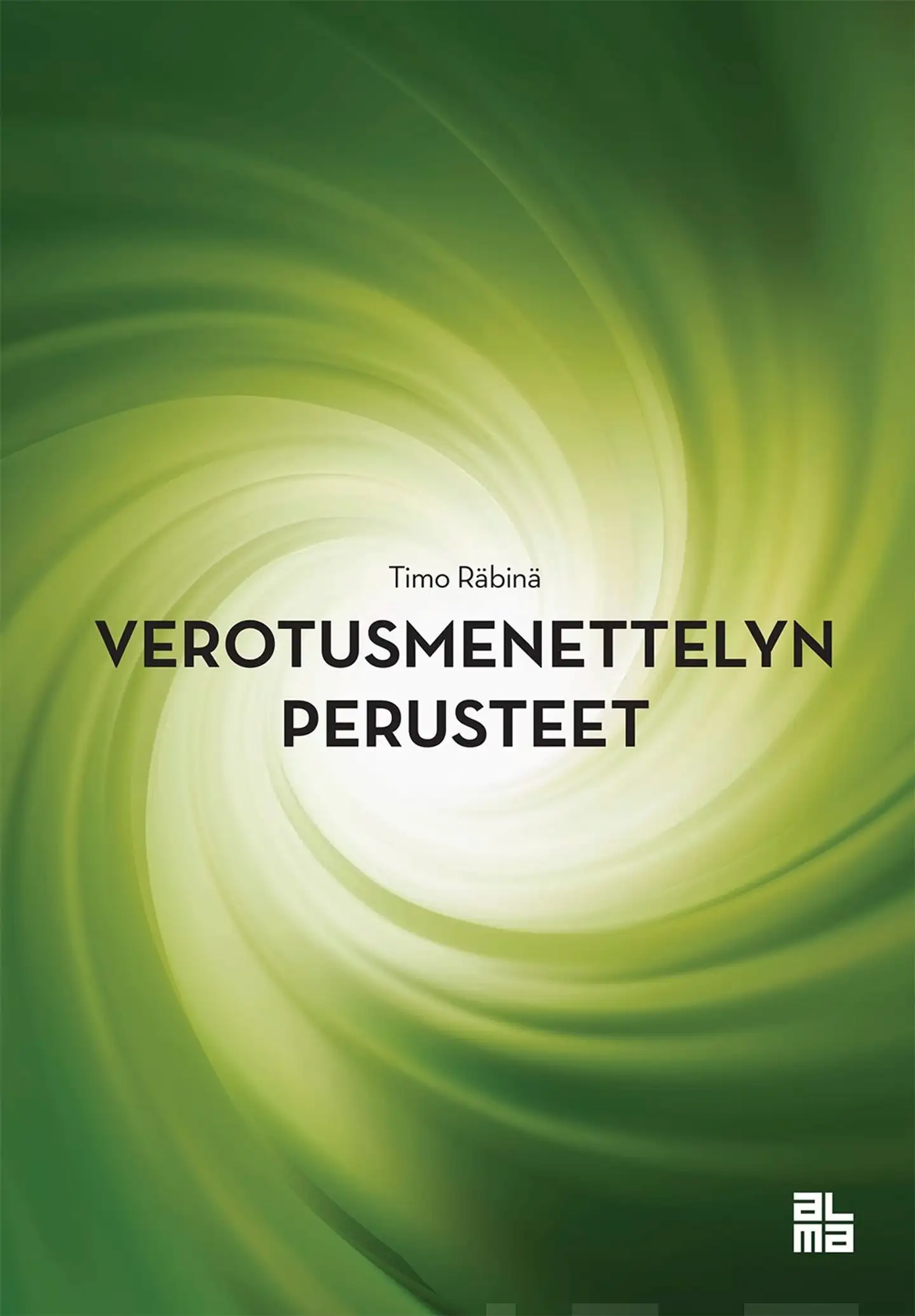 Räbinä, Verotusmenettelyn perusteet