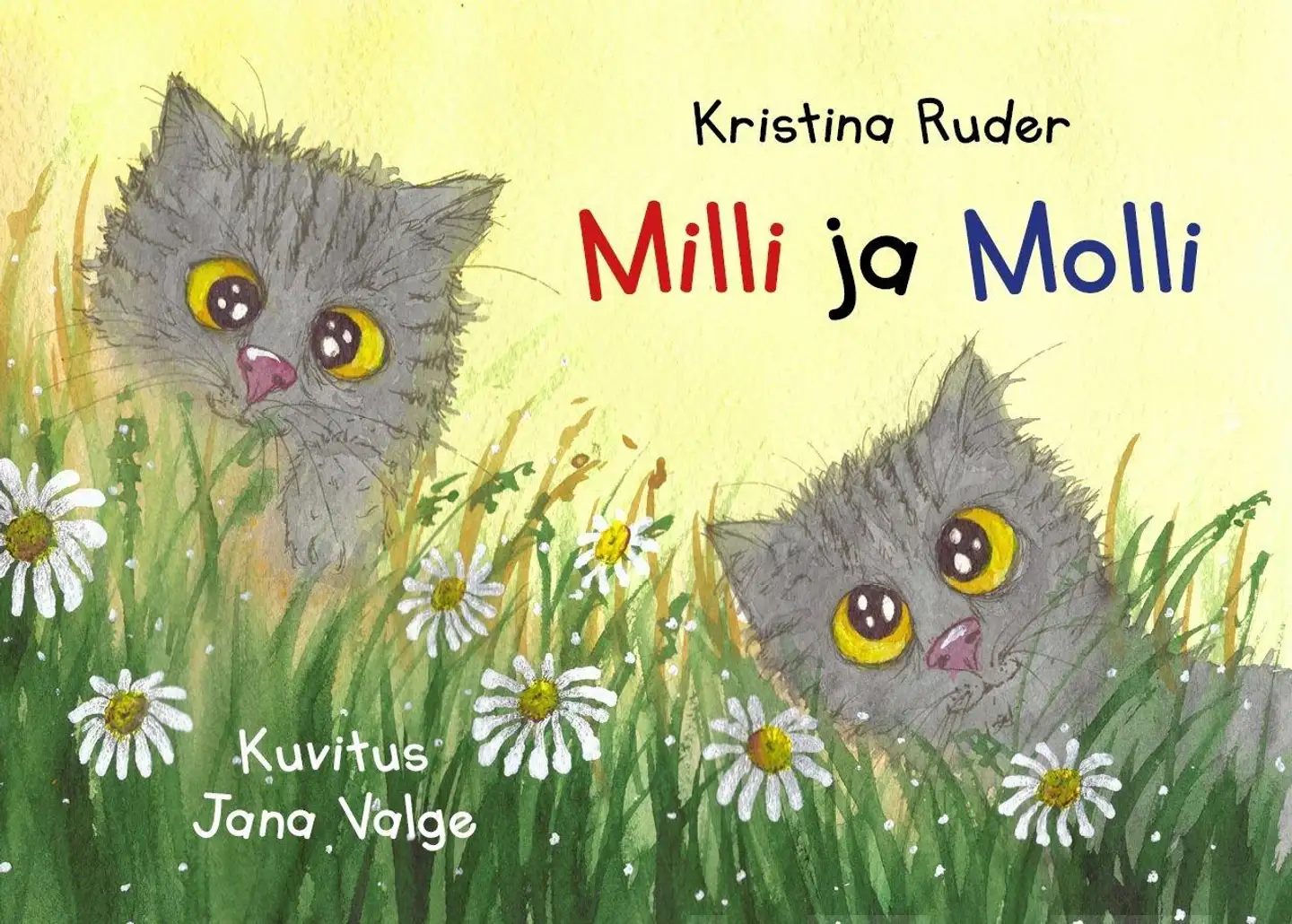 Ruder, Milli ja Molli