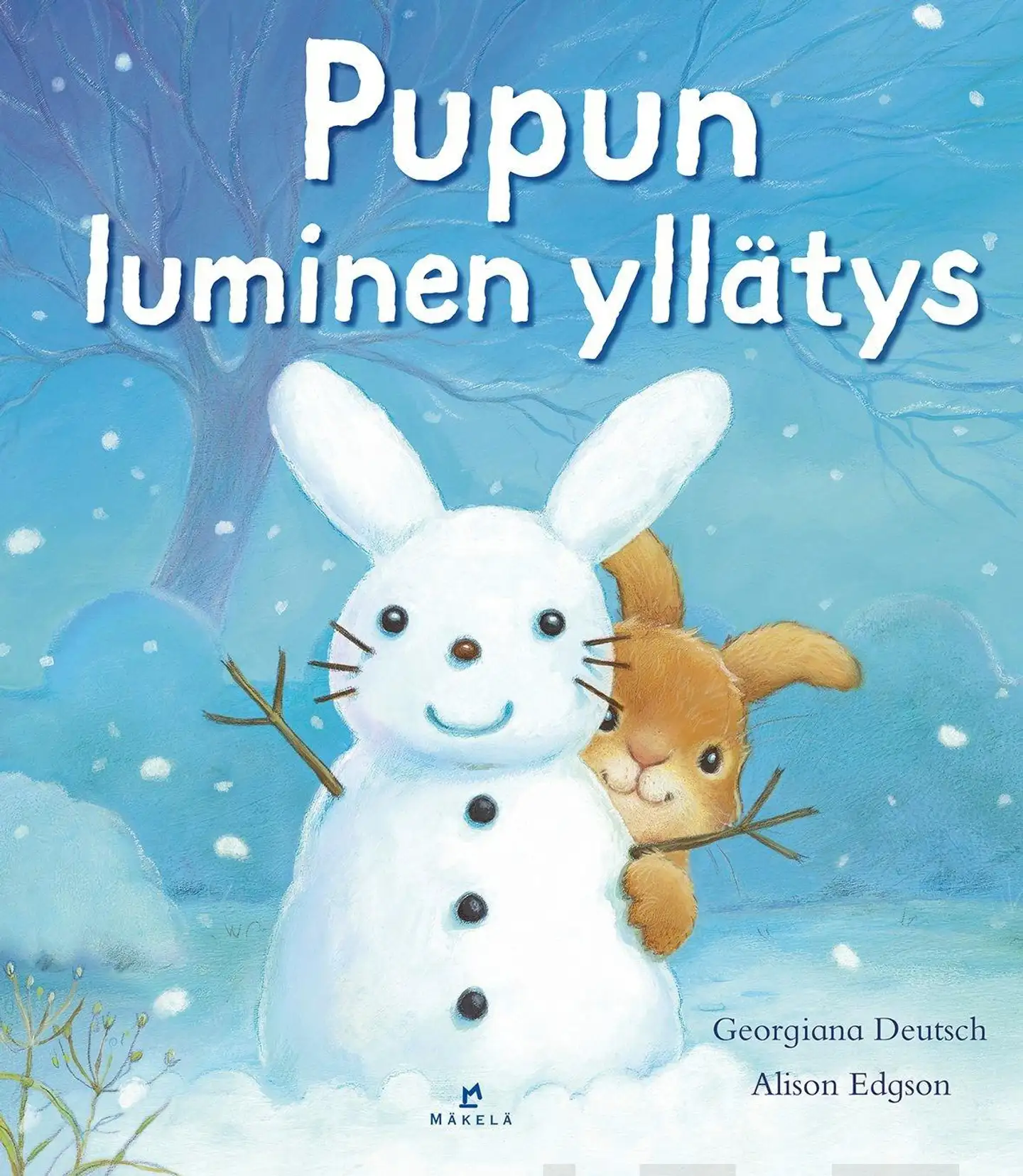 Deutsch, Pupun luminen yllätys