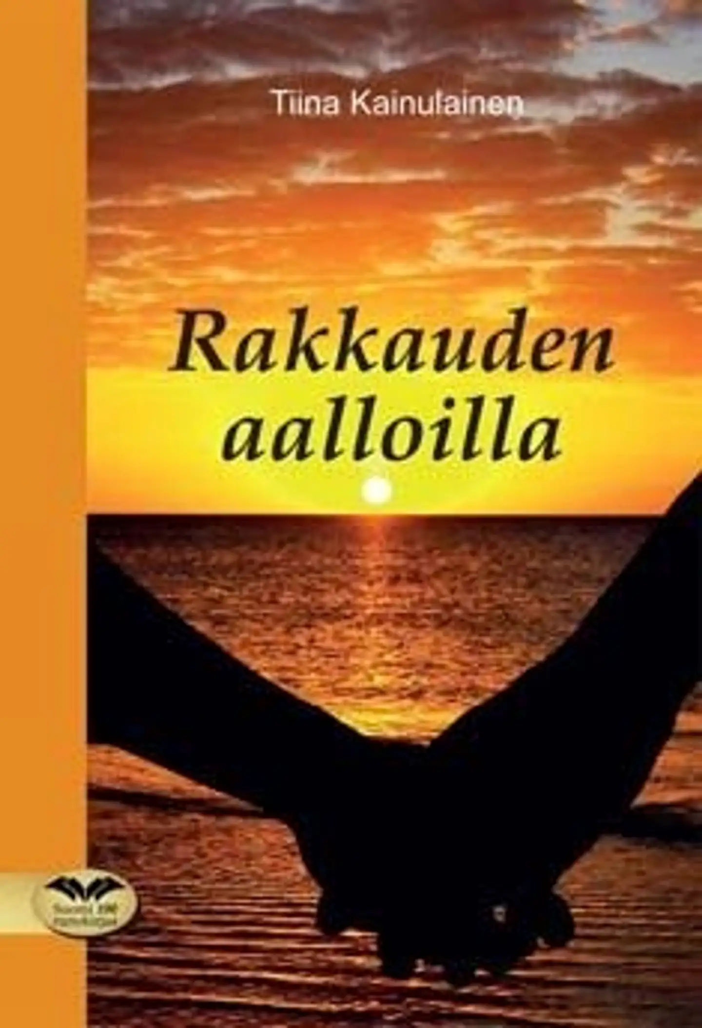 Kainulainen, Rakkauden aalloilla