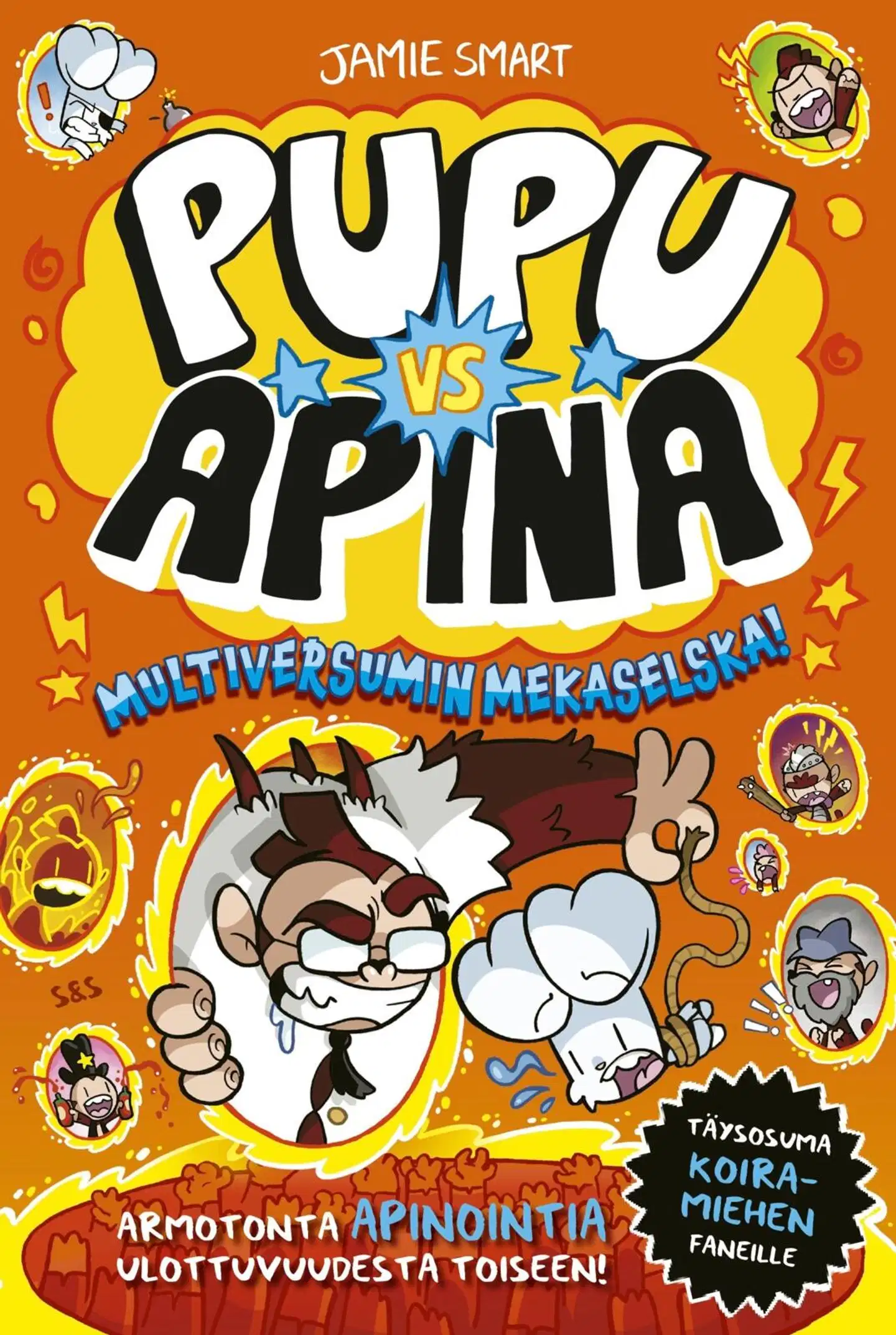 Smart, Pupu vs Apina. Osa 7 - Multiversumin mekaselska!