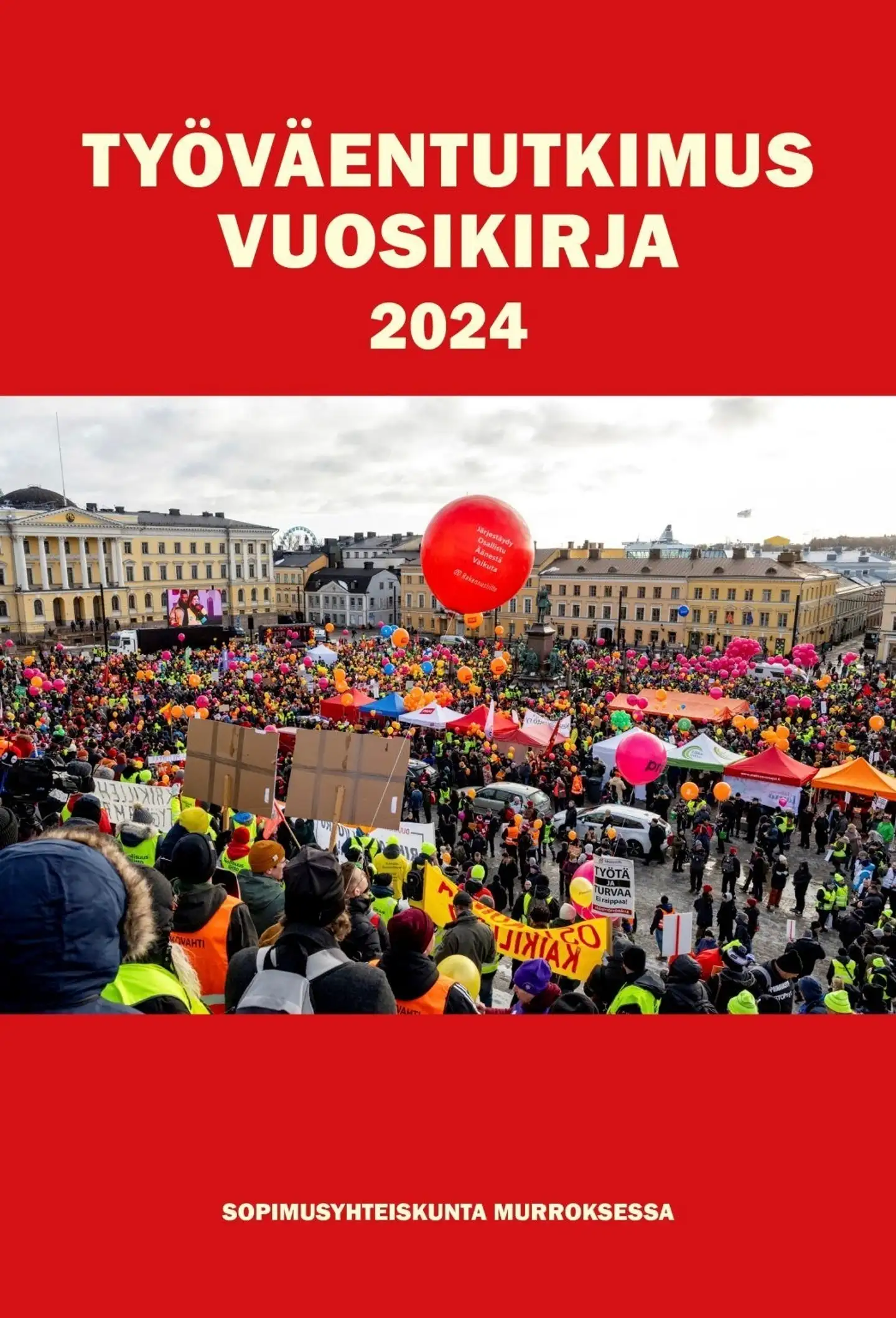 Työväentutkimus - Vuosikirja 2024 : Sopimusyhteiskunta murroksessa