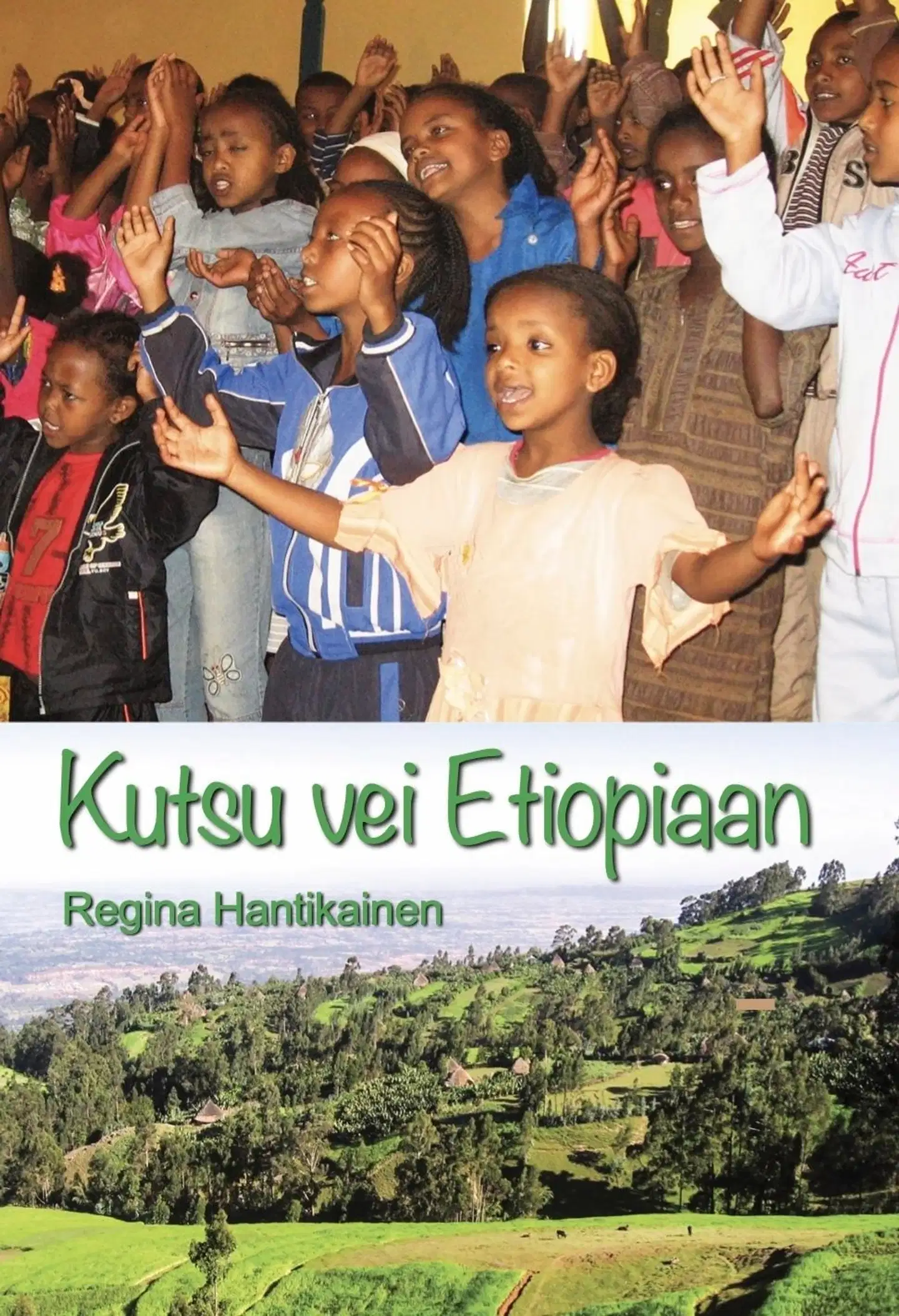 Hantikainen, Kutsu vie Etiopiaan