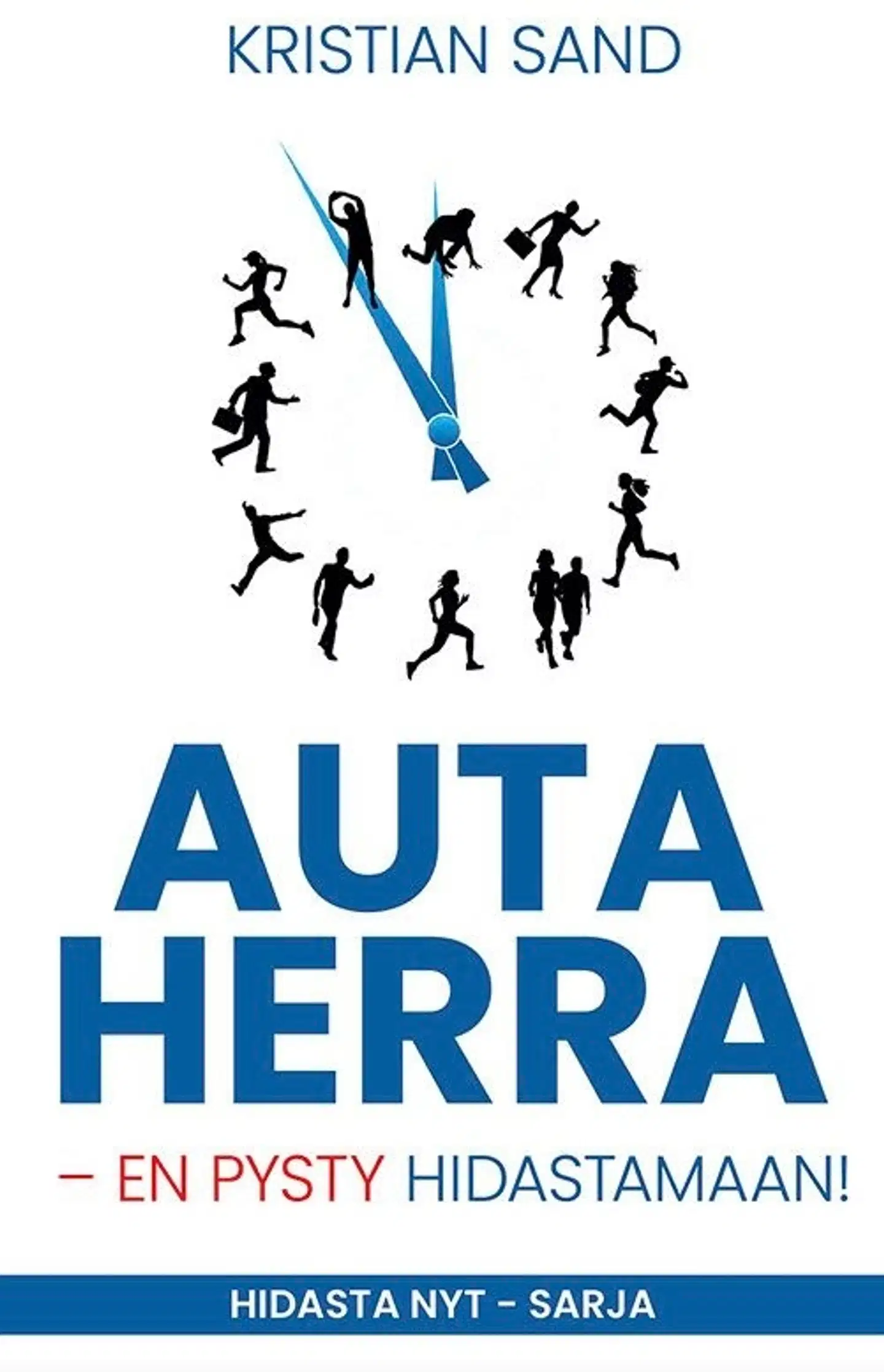 Sand, Auta Herra - en pysty hidastamaan! - Menemme täydellä vauhdilla emmekä näe sitä