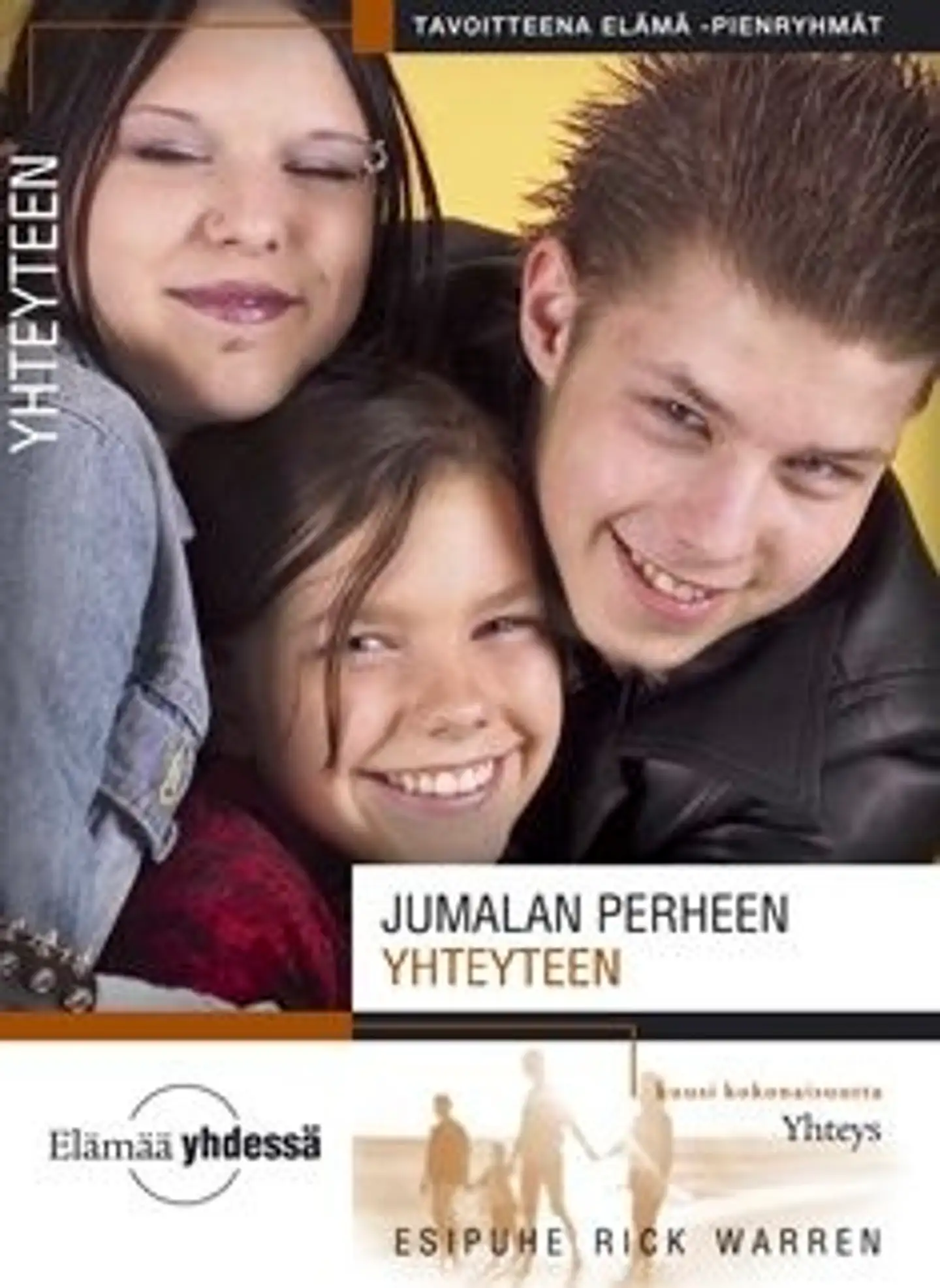 Eastman, Jumalan perheen yhteyteen - kuusi kokonaisuutta yhteydestä