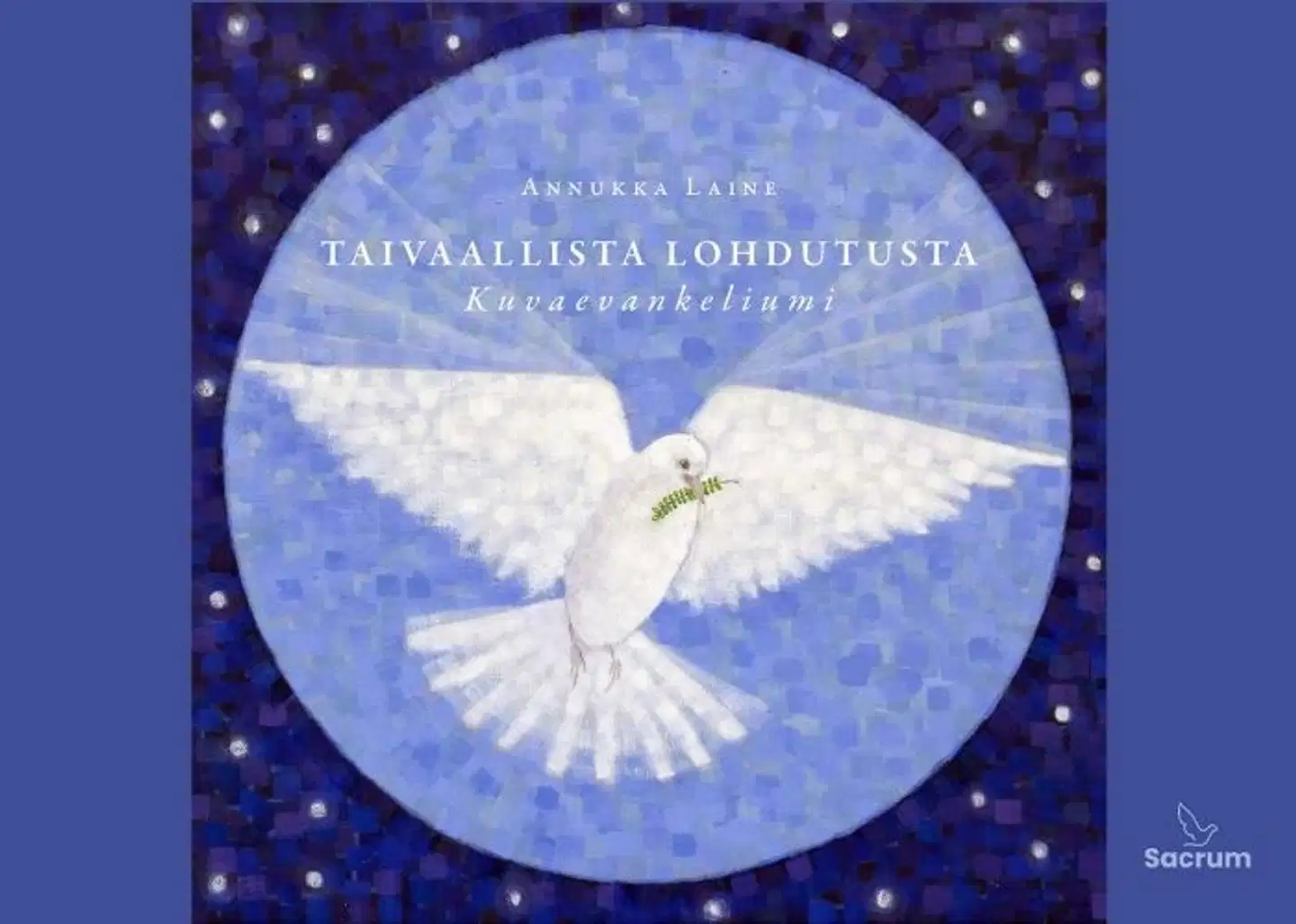 Laine, Taivaallista lohdutusta - Kuvaevankeliumi