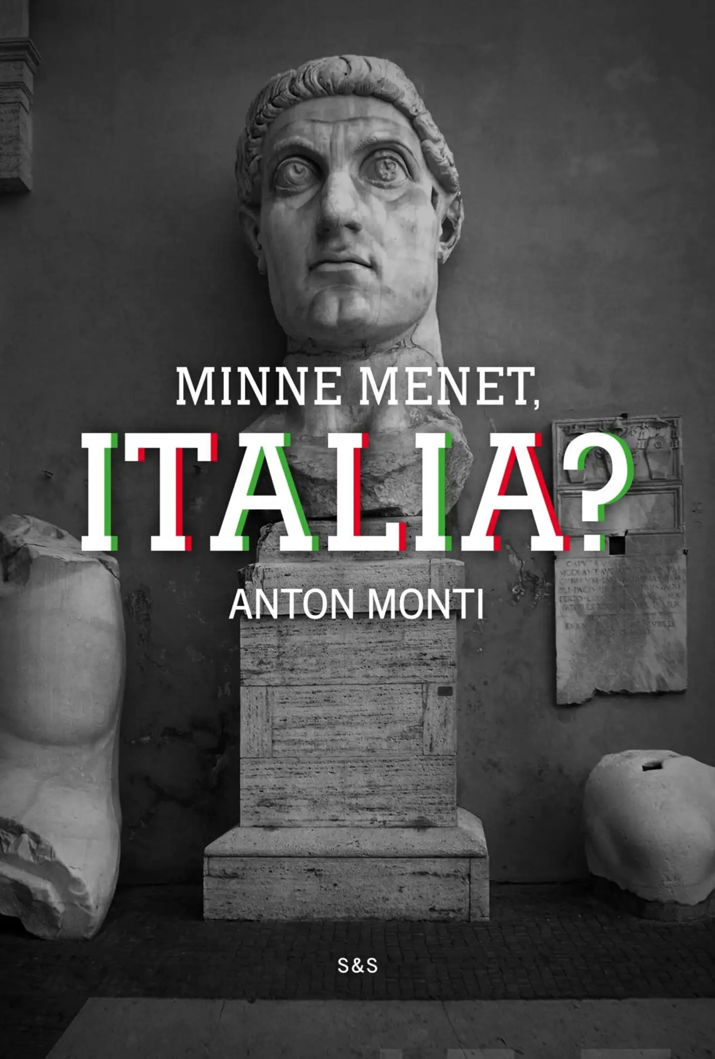 Monti, Minne menet, Italia?