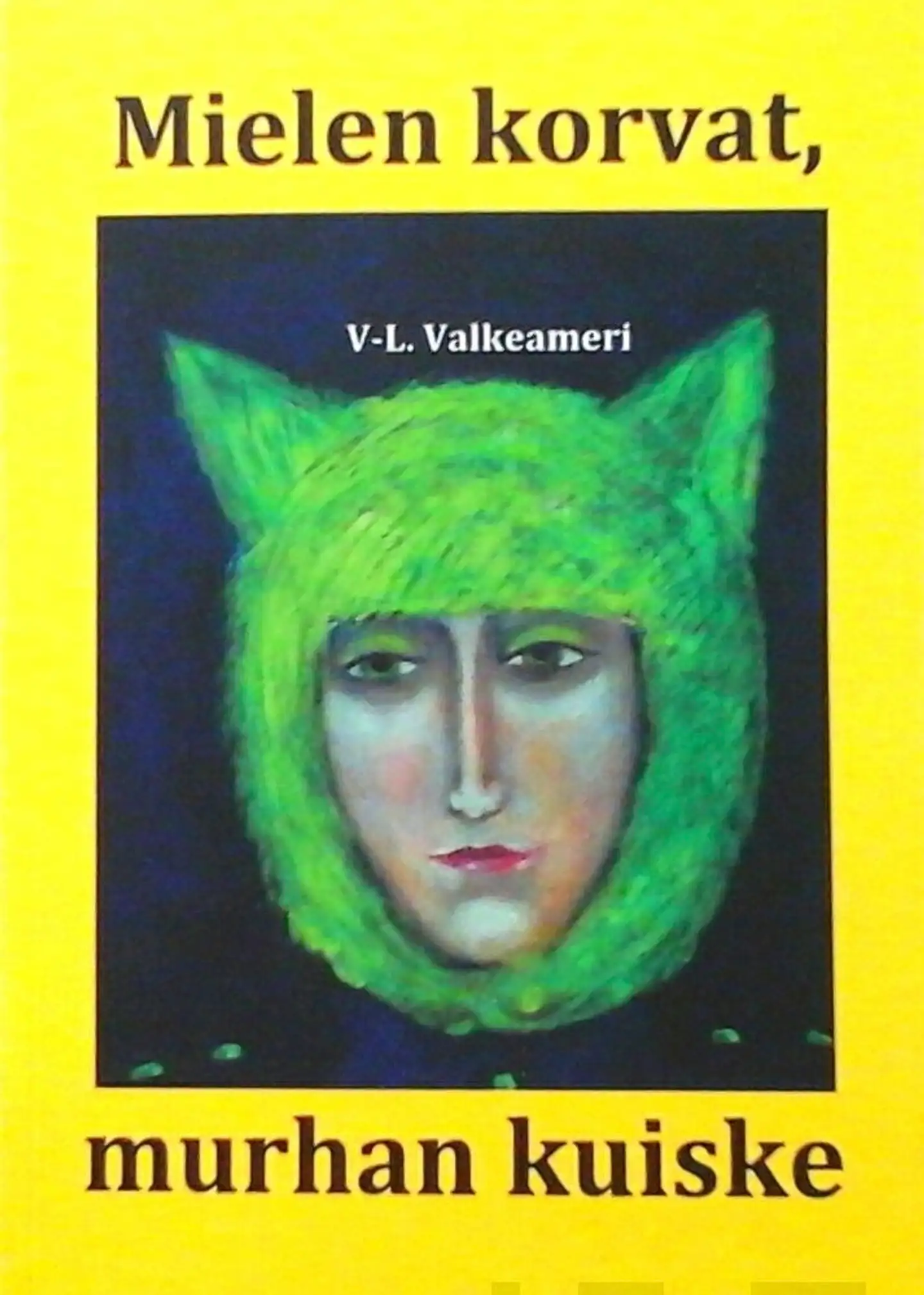 Valkeameri, Mielen korvat, murhan kuiske