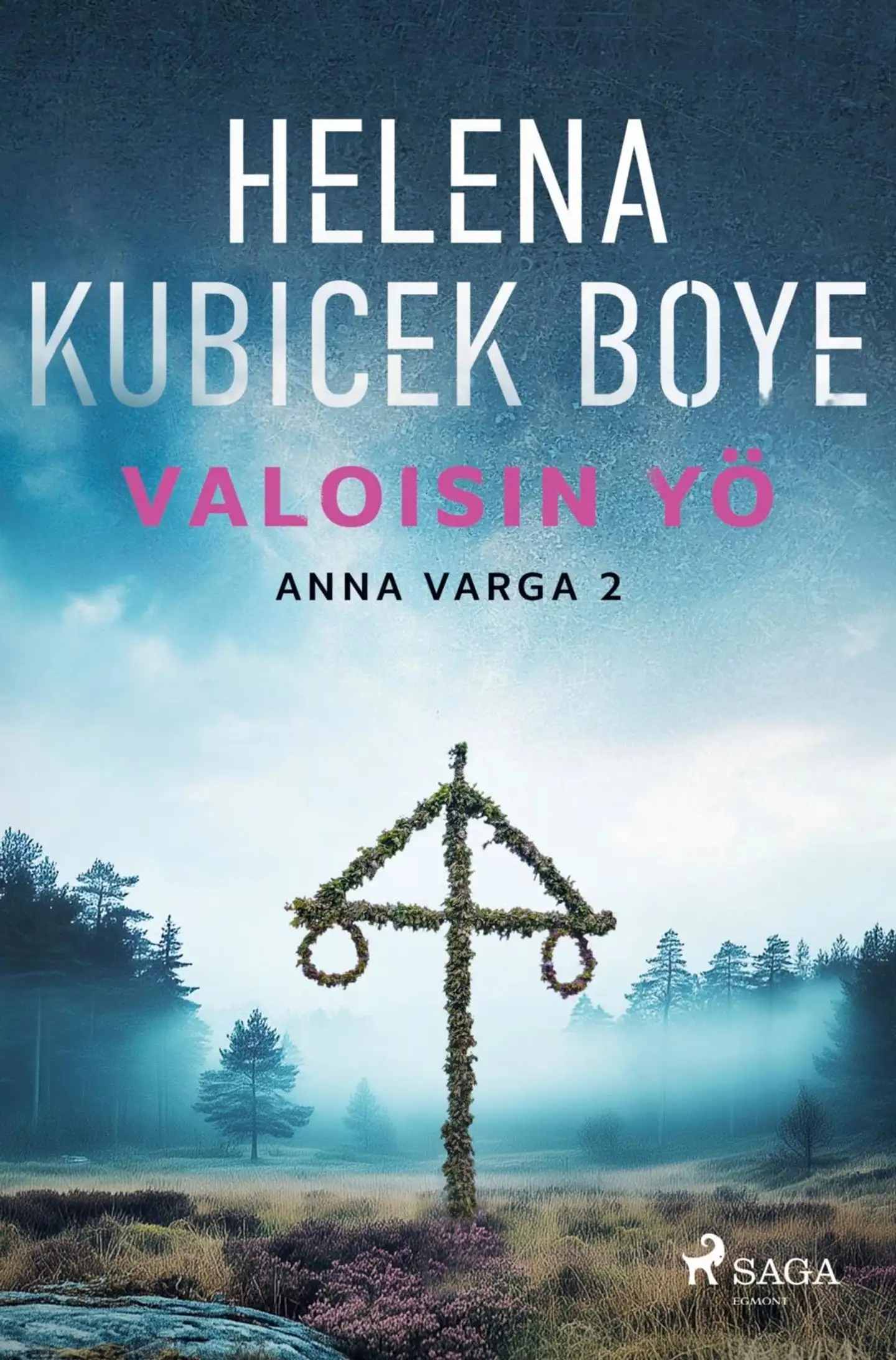 Boye, Valoisin yö