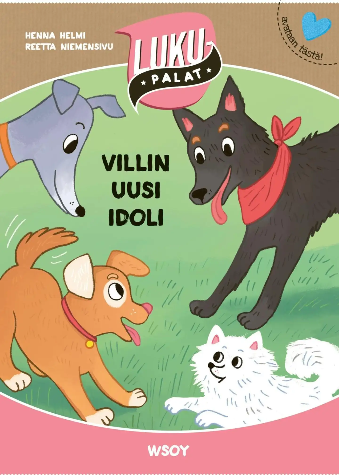 Heinonen, Villin uusi idoli