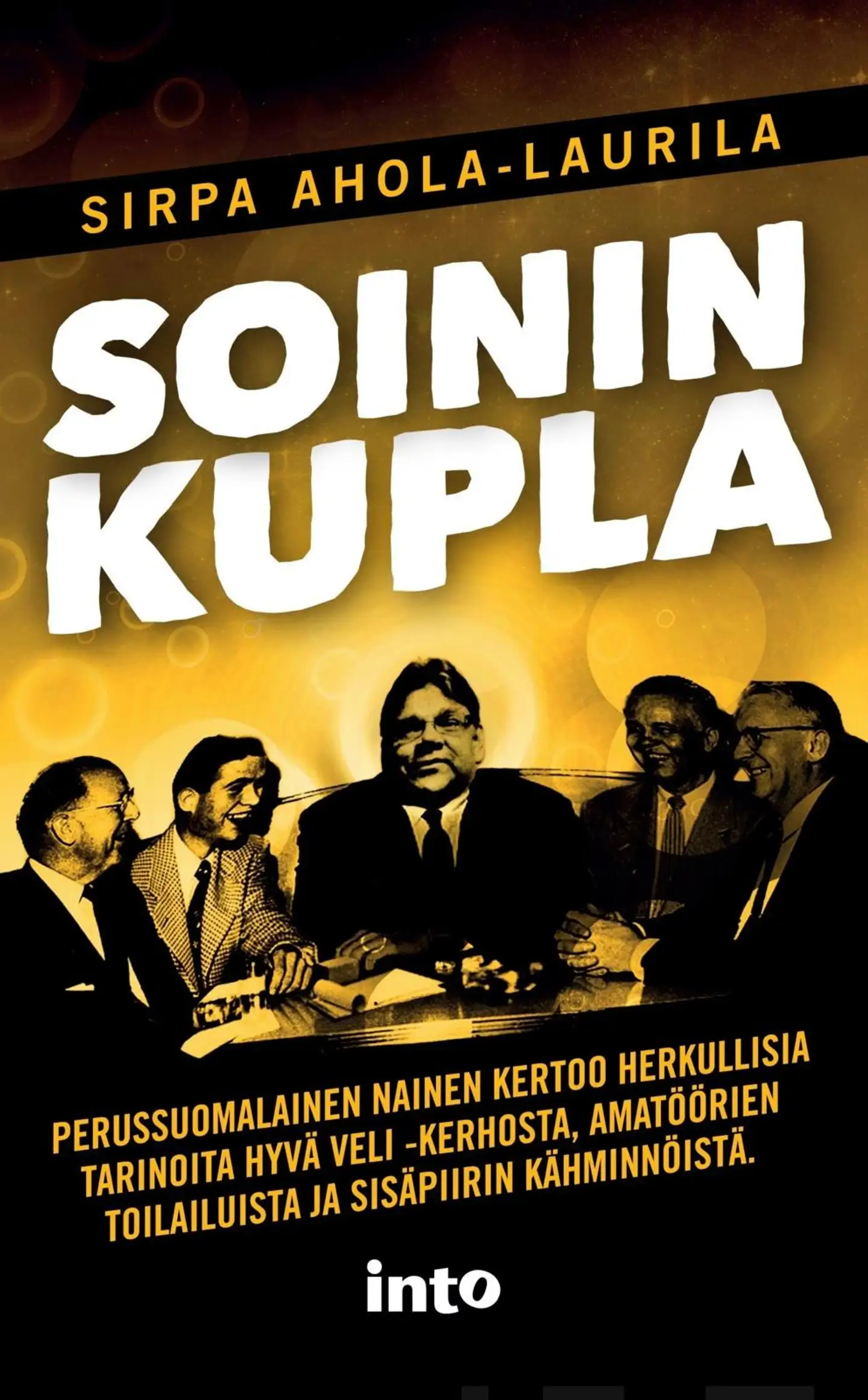 Ahola-Laurila, Soinin kupla