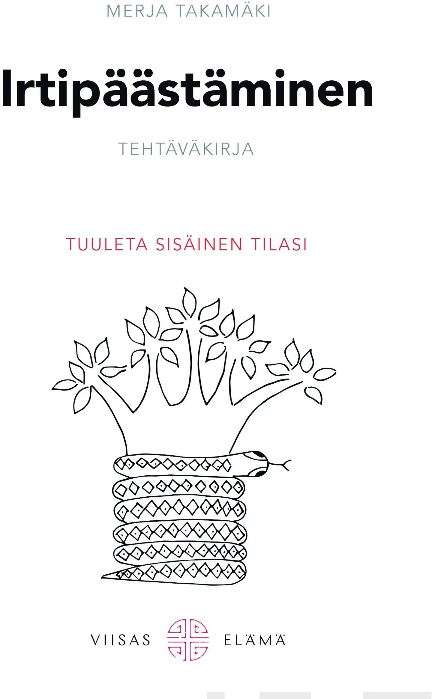 Takamäki, Irtipäästäminen-tehtäväkirja