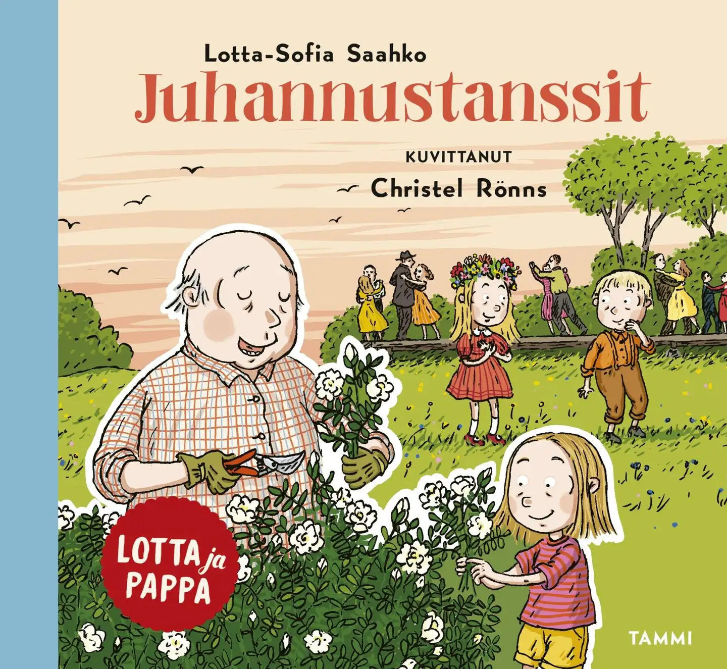 Saahko, Lotta ja pappa. Juhannustanssit
