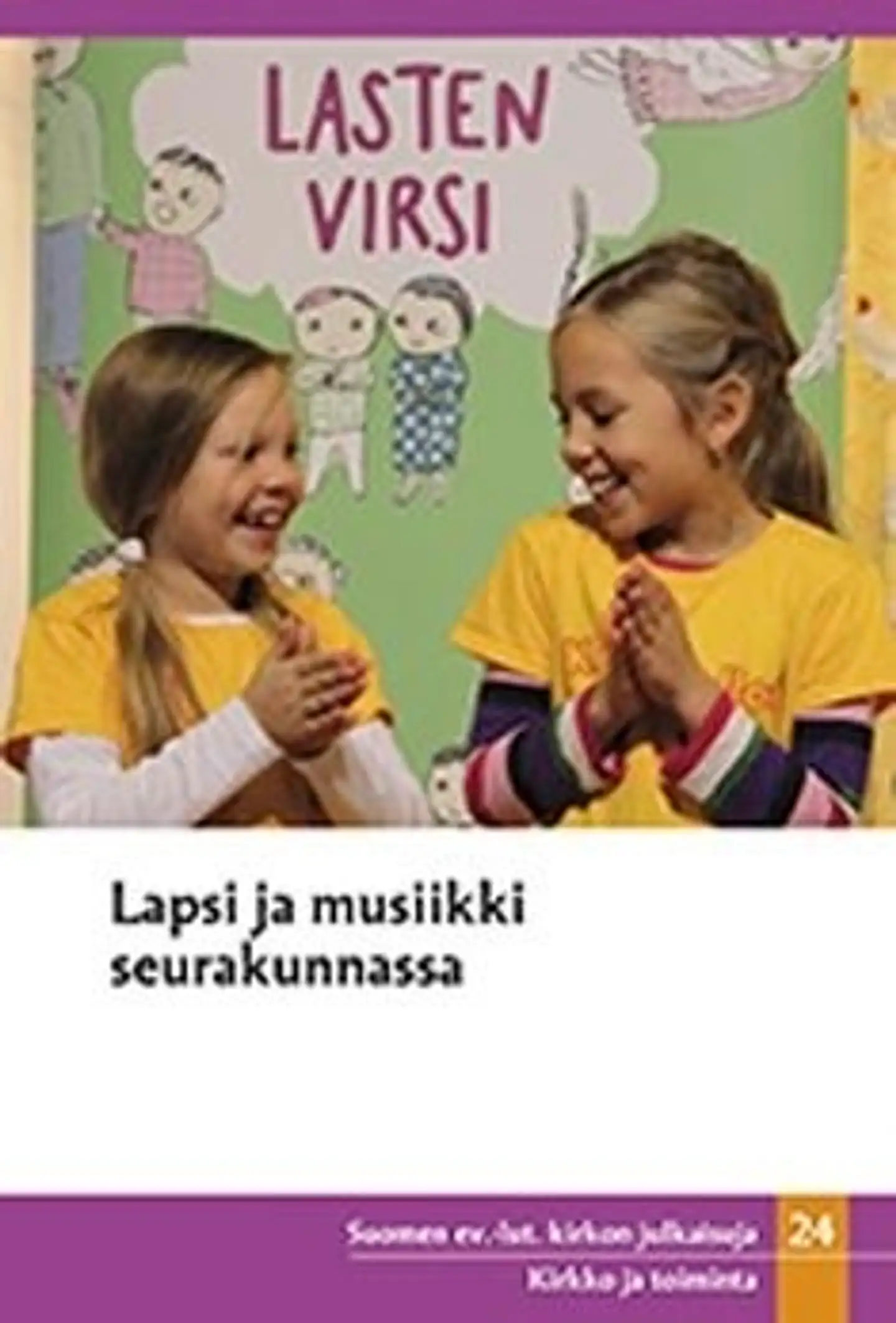 Lapsi ja musiikki seurakunnassa