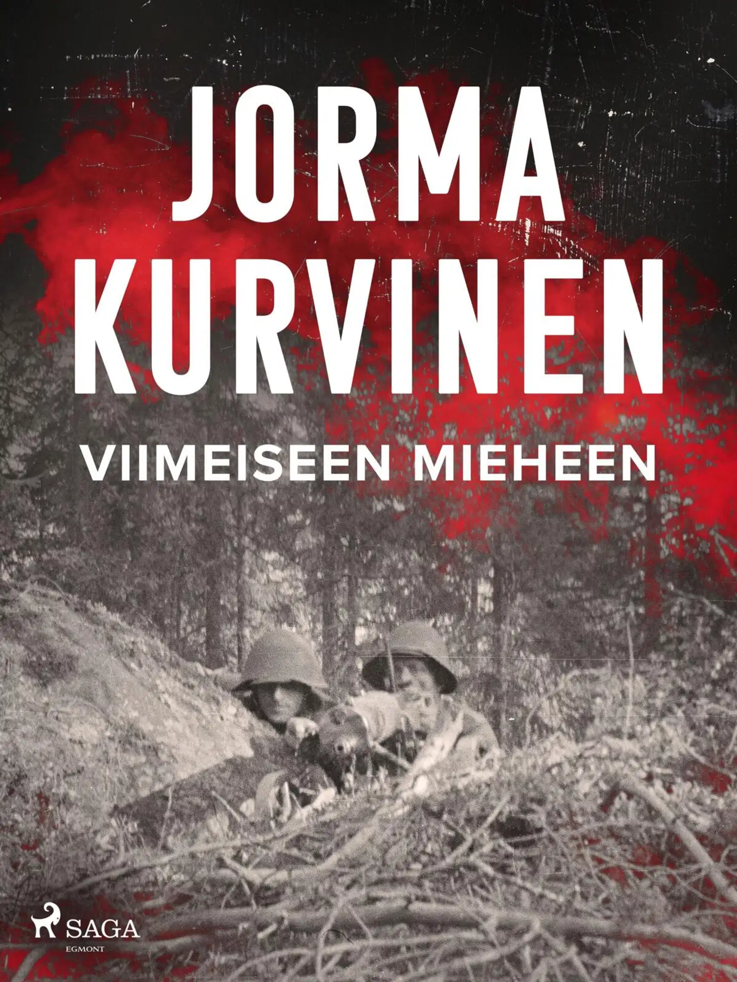 Kurvinen, Viimeiseen mieheen