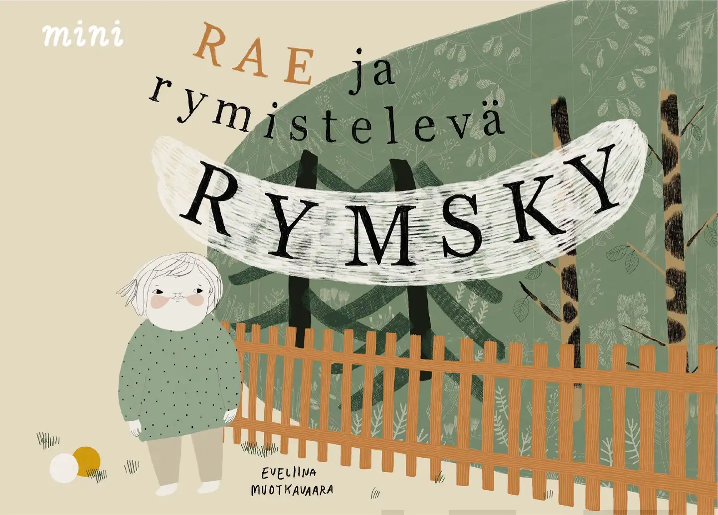 Muotkavaara, Rae ja rymistelevä Rymsky