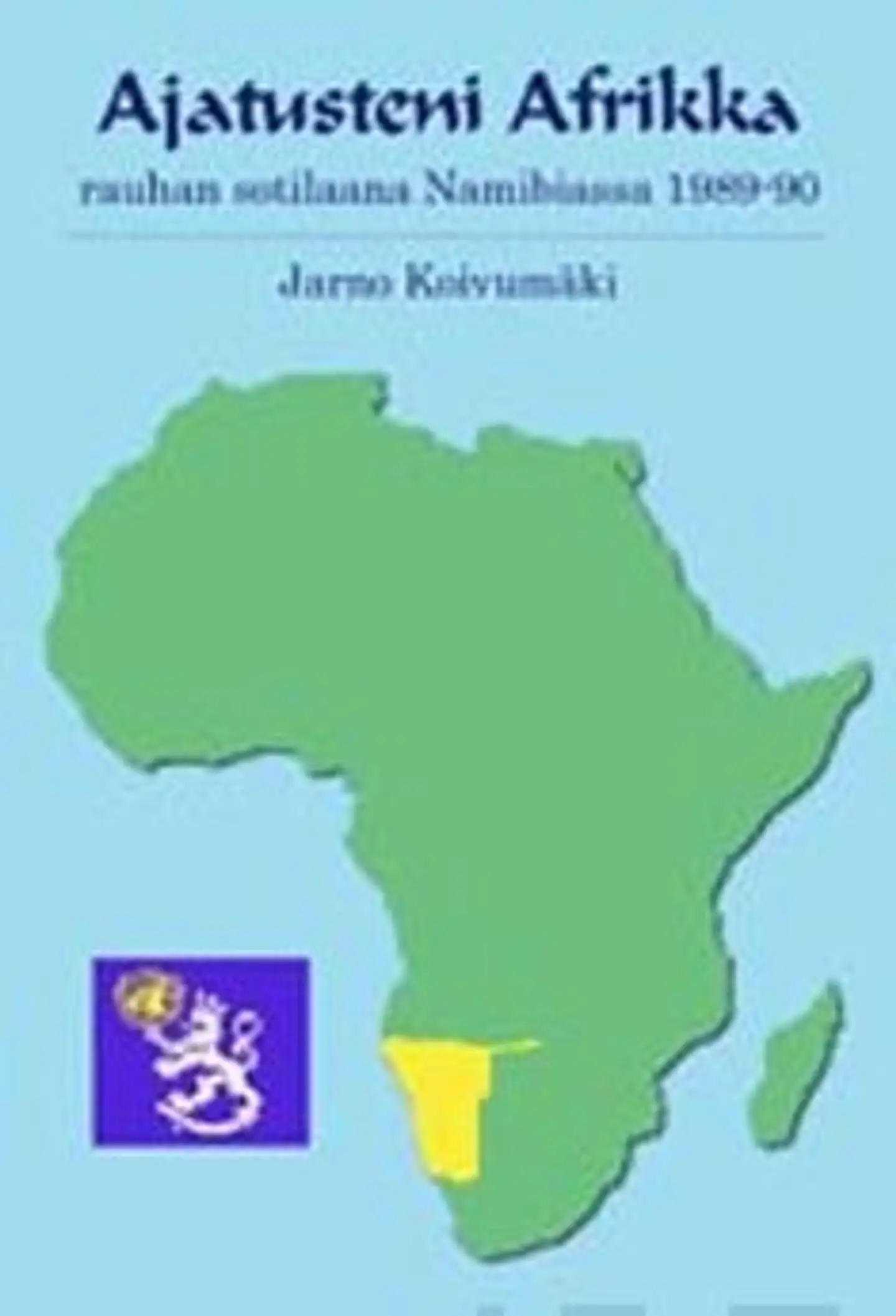 Koivumäki, Ajatusteni Afrikka - vuosi rauhan sotilaana Namibiassa 1989-90
