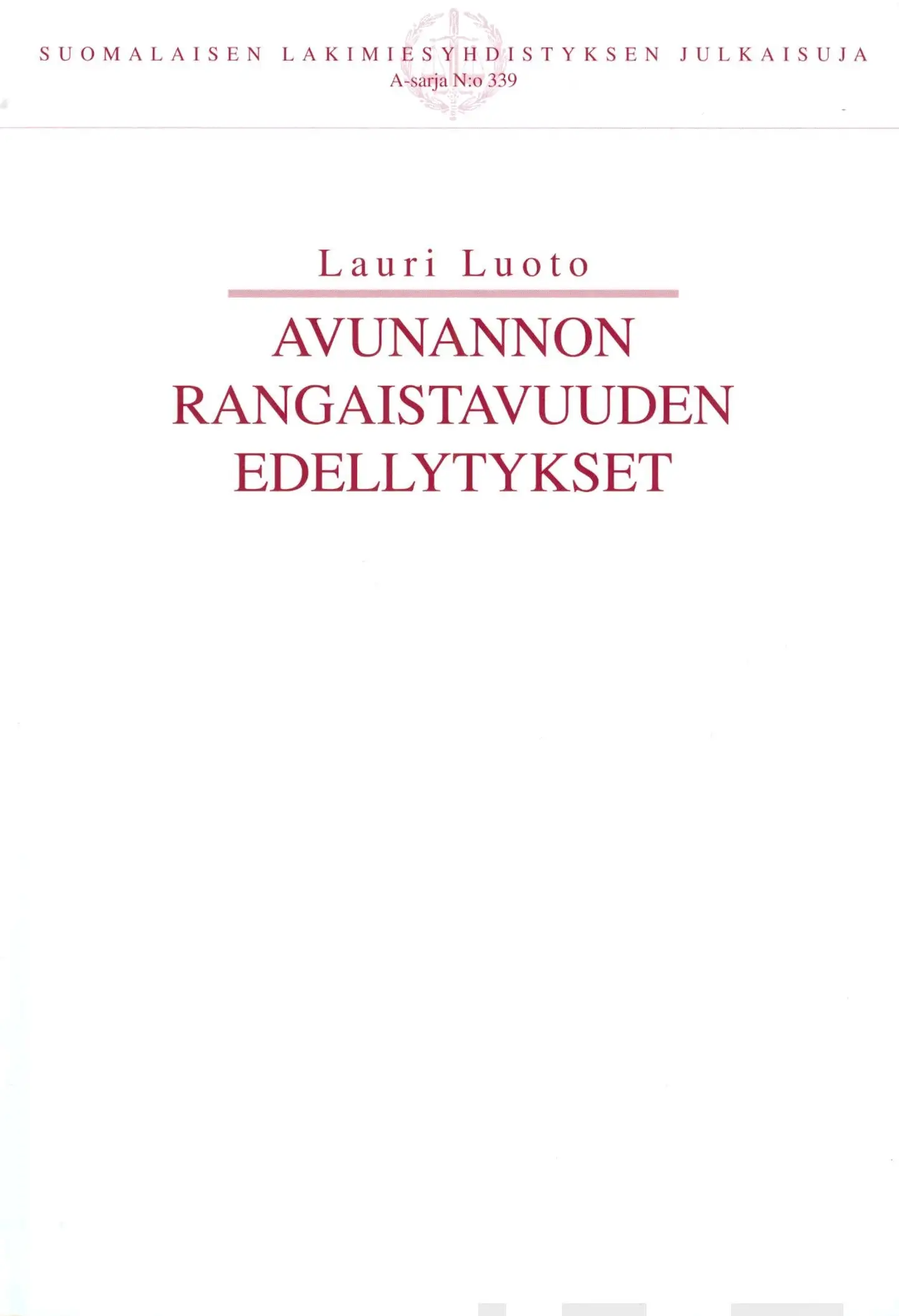 Luoto, Avunannon rangaistavuuden edellytykset