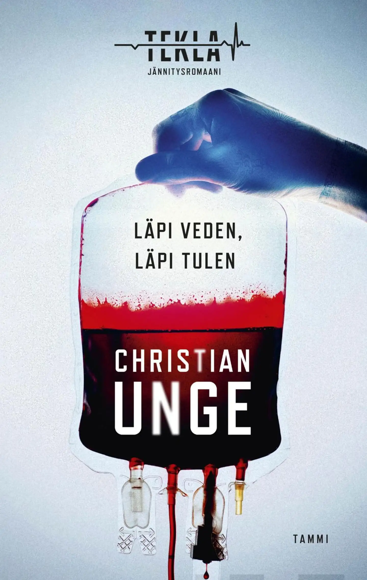 Unge, Läpi veden, läpi tulen