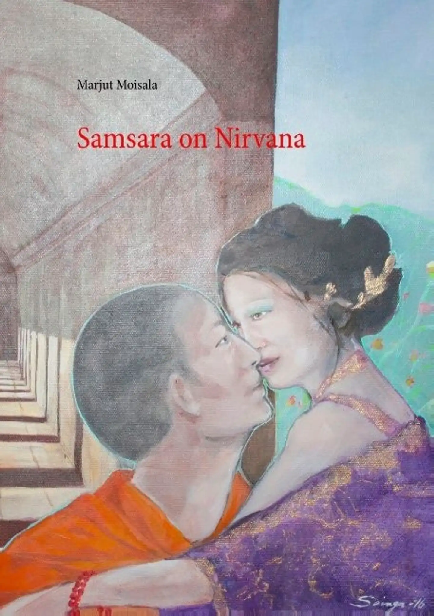 Moisala, Era - Samsara on Nirvana