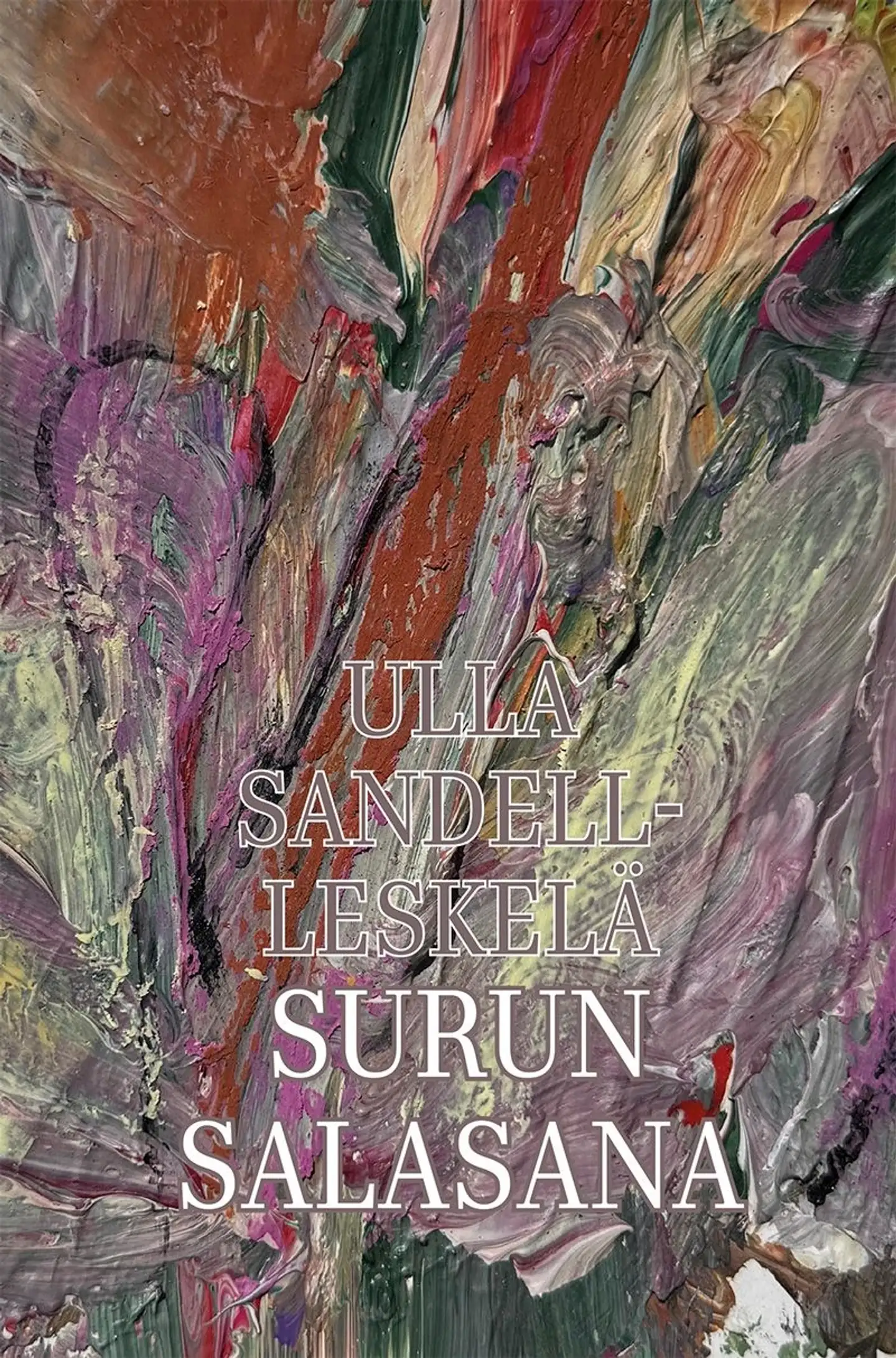 Sandell-Leskelä, Surun salasana